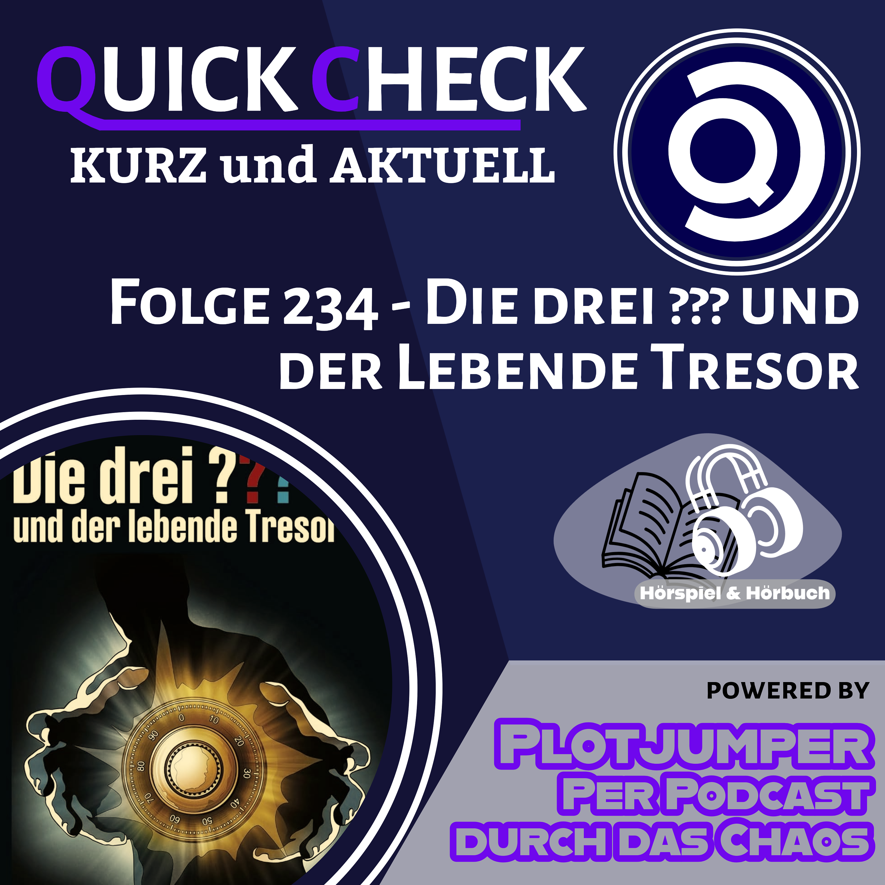 Folge 234 - Die drei ??? uund der lebende Tresor | Quick Check episode artwork