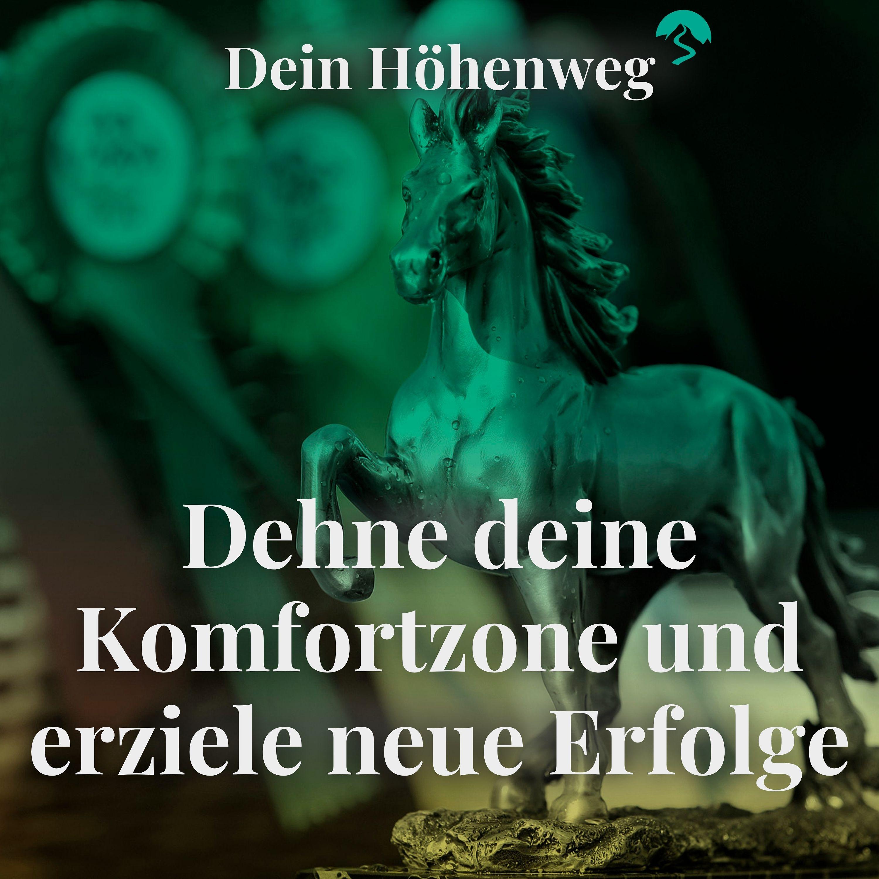 Dein Höhenweg - Erfolgsfaktor Mentale Stärke im Reitsport