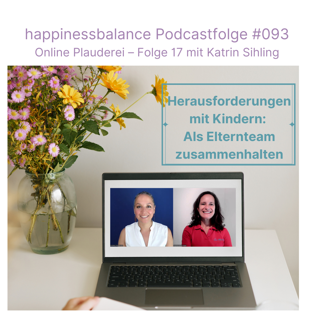#093 Online Plauderei - Folge 17  - Titel: Herausforderungen mit Kindern: Als Elternteam zusammenhalten episode artwork
