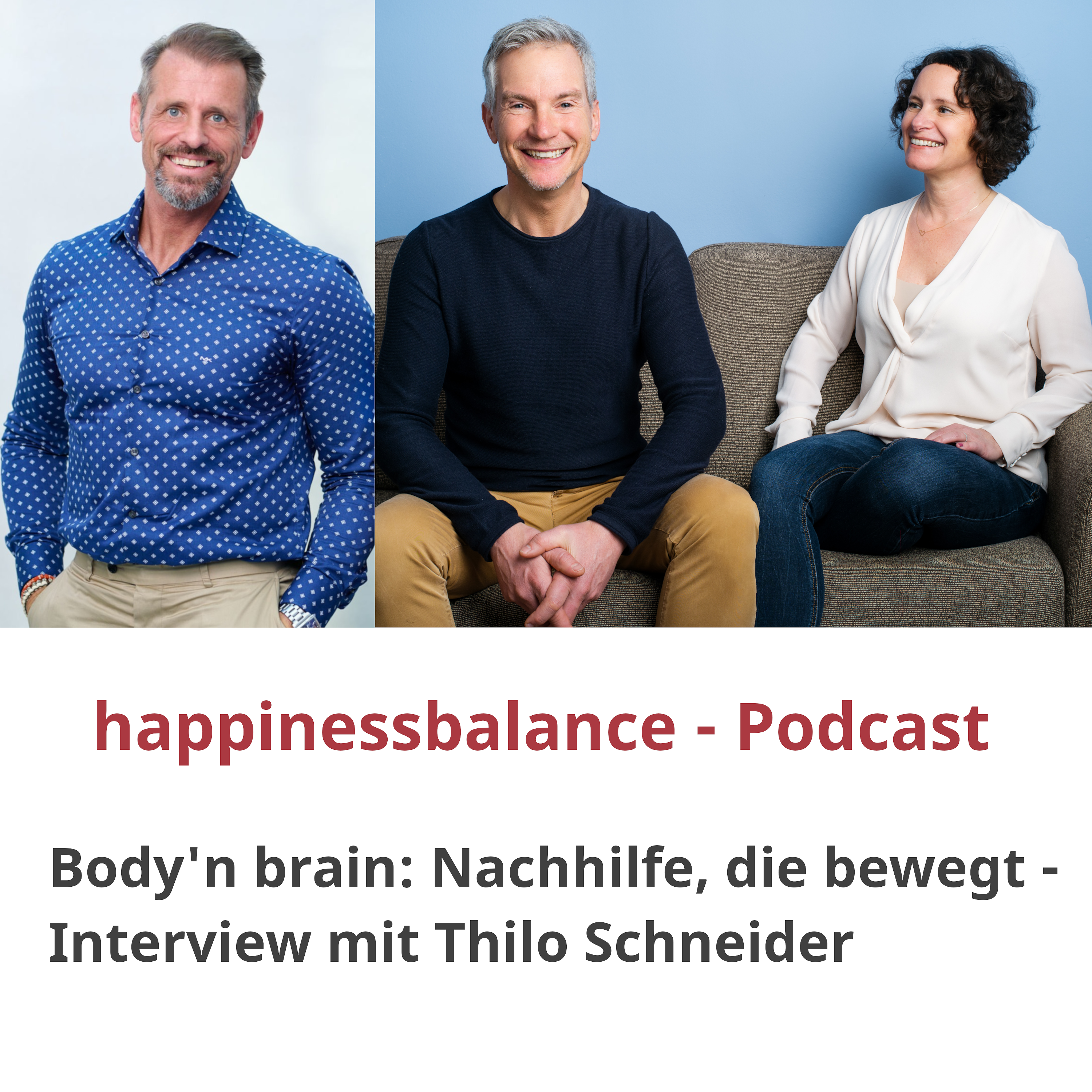 #023 Body'n brain: Nachhilfe, die bewegt - Interview mit Thilo Schneider episode artwork