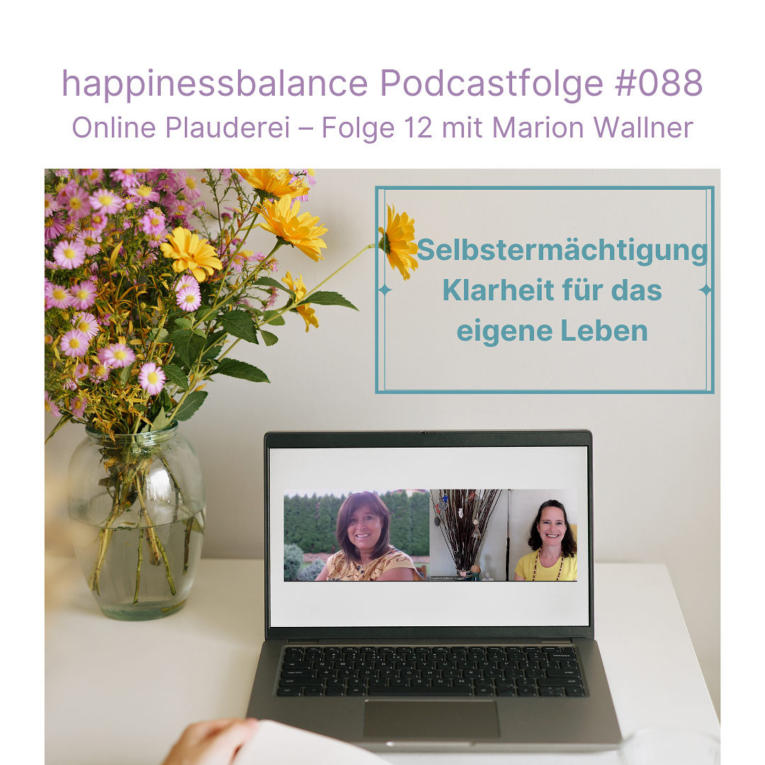 #088 Online Plauderei - Folge 12 mit Marion Wallner - Titel: Selbstermächtigung – Klarheit für das eigene Leben episode artwork