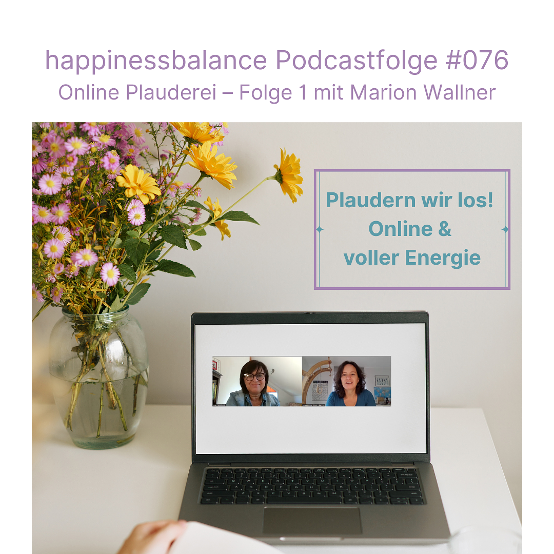 #076 Online Plauderei - Folge 1 mit Marion Wallner - Titel: Plaudern wir los! Online & voller Energie episode artwork