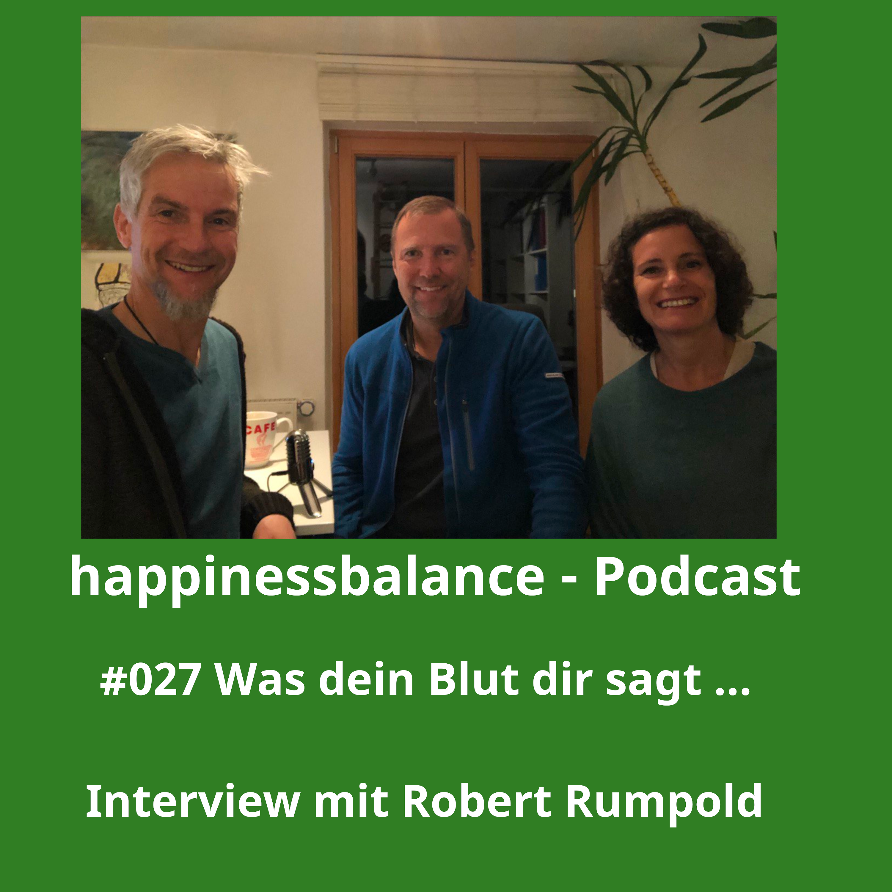 #027 Was dir dein Blut erzählt – und wie dir Sauerstoff die notwendige Energie gibt episode artwork