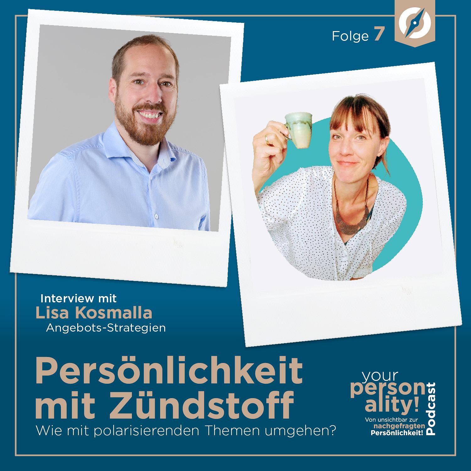 #7: Persönlichkeit mit Zündstoff (Interview mit Lisa Kosmalla) episode artwork