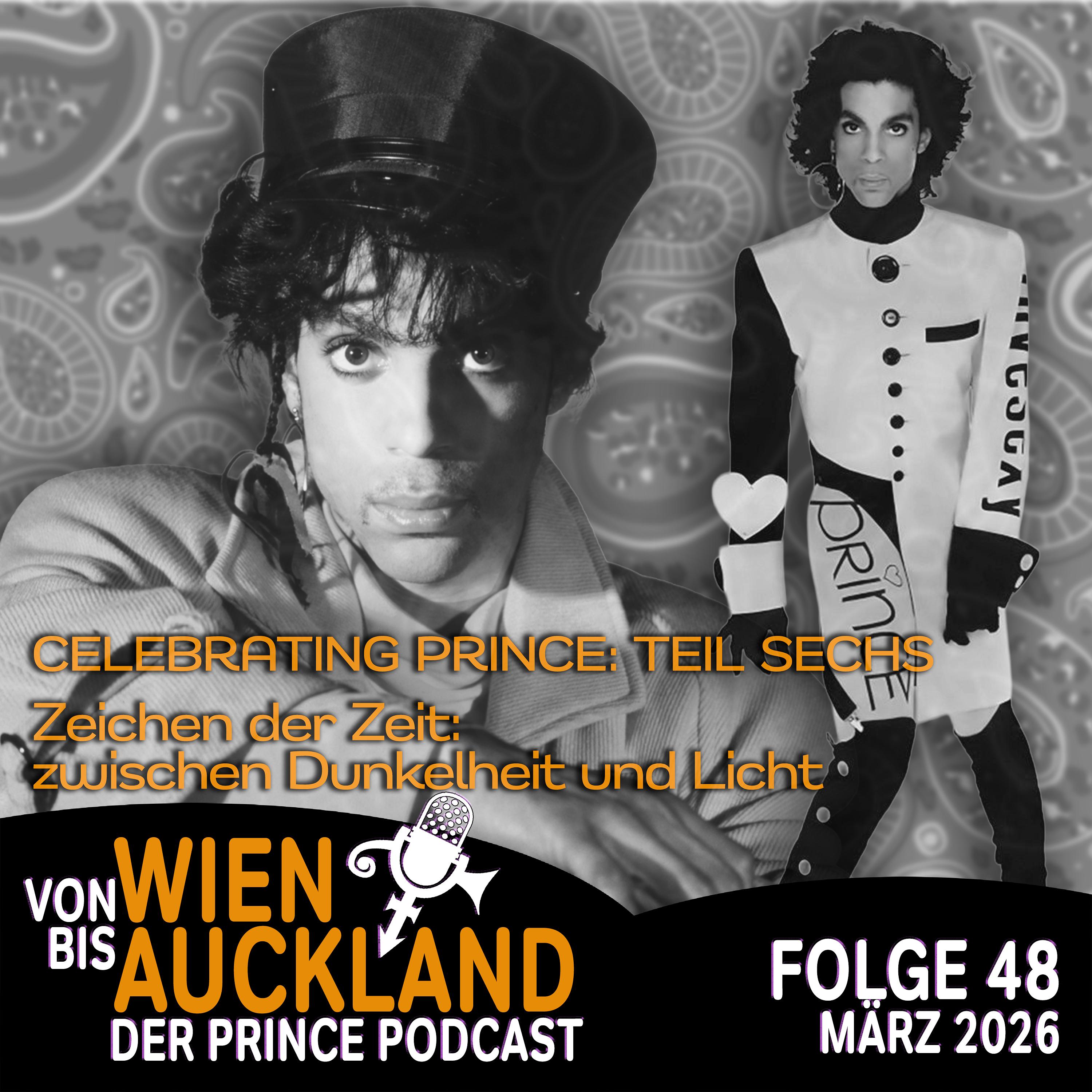Folge 48: CELEBRATING PRINCE "Zeichen der Zeit: Zwischen Dunkelheit und Licht"