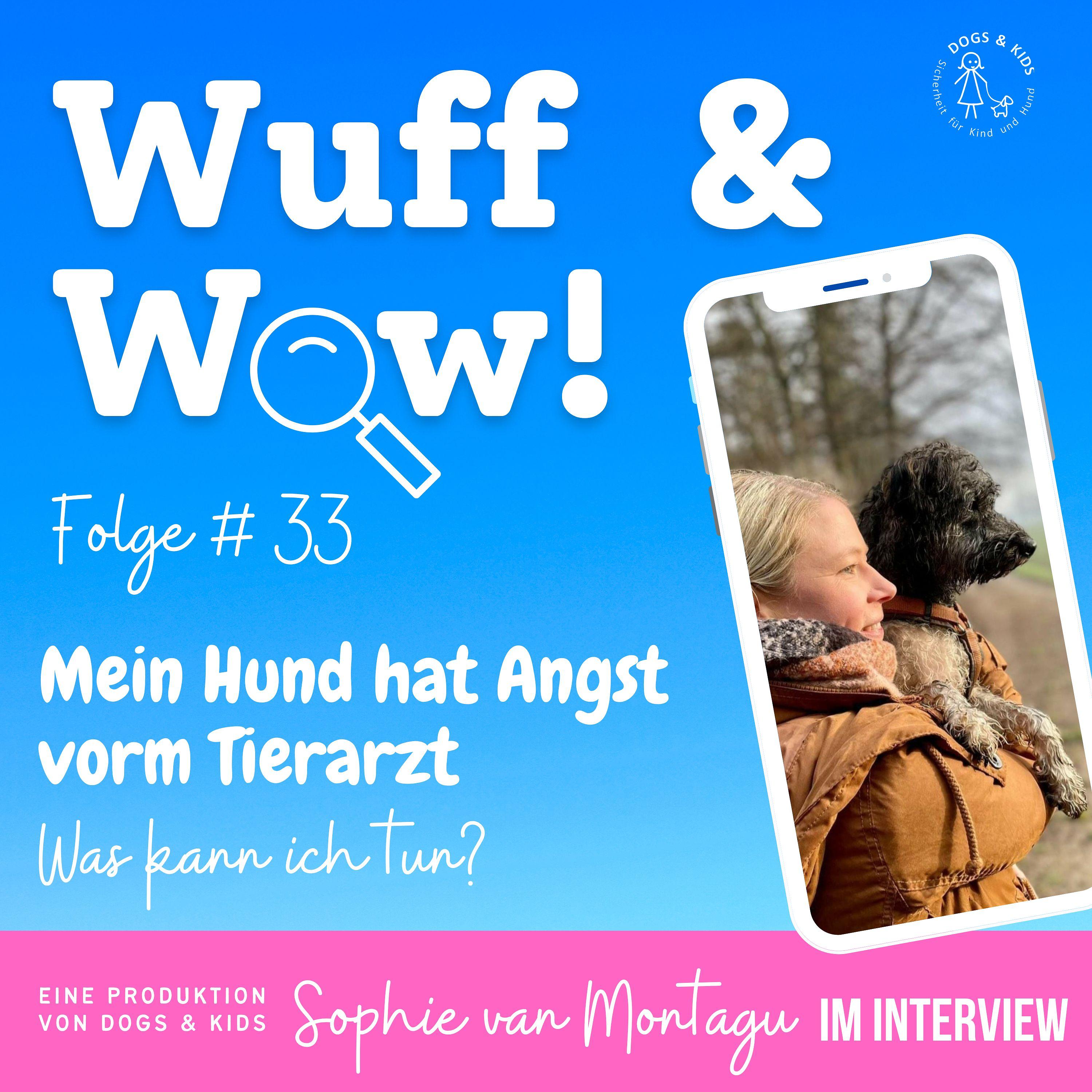 Wuff & Wow - der Hundepodcast für Kinder