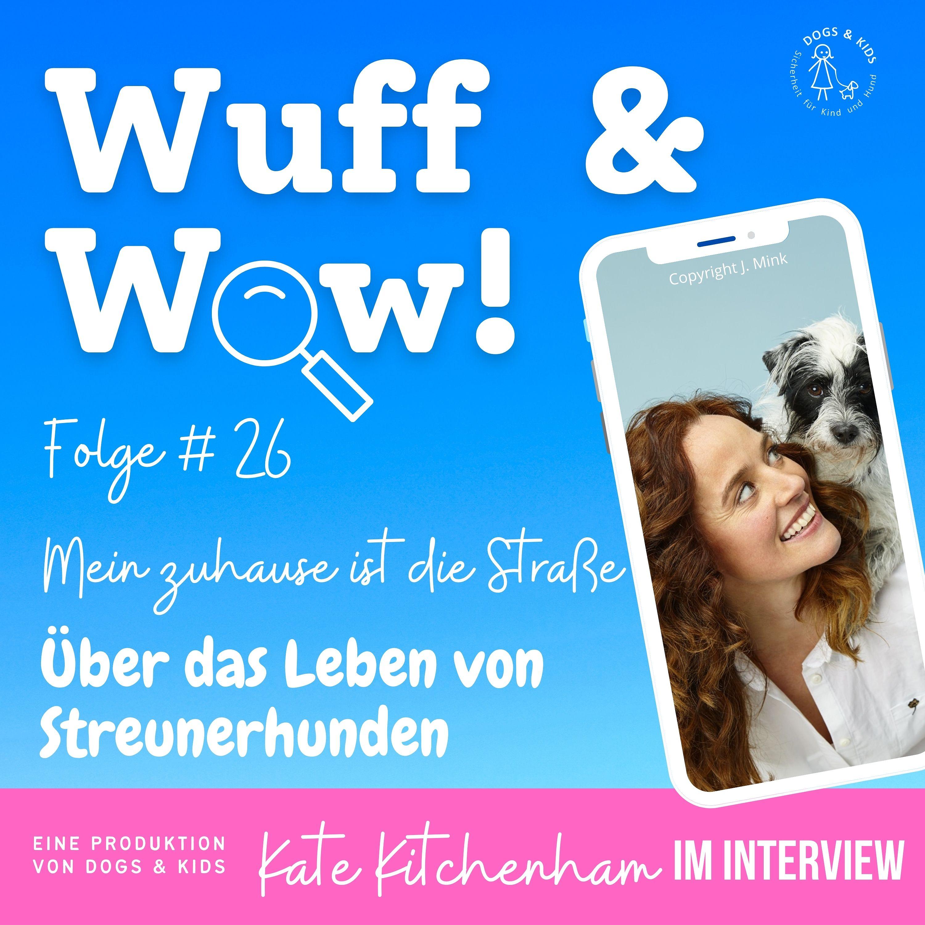 Wuff & Wow - der Hundepodcast für Kinder