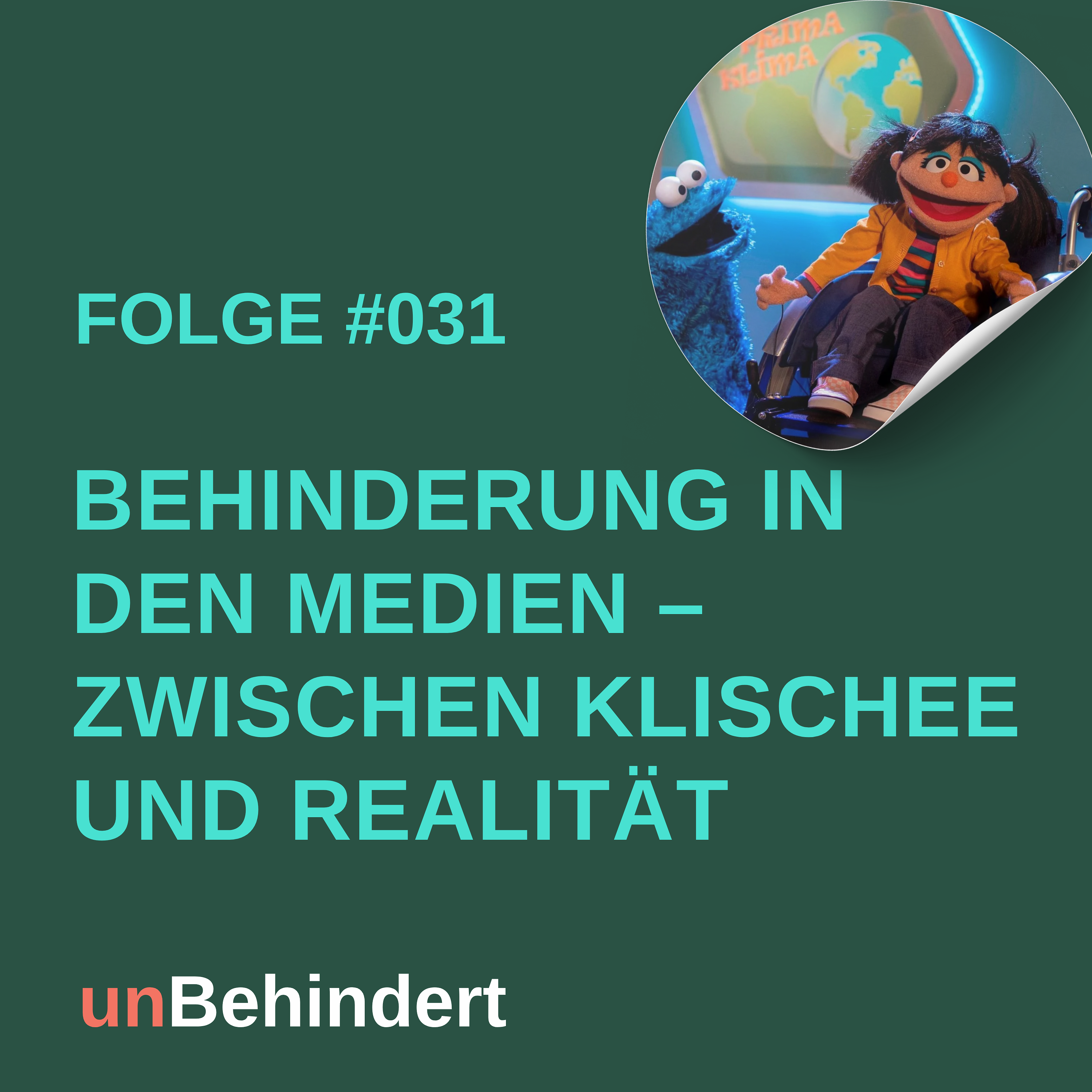 #031 Behinderung in den Medien – zwischen Klischee und Realität episode artwork