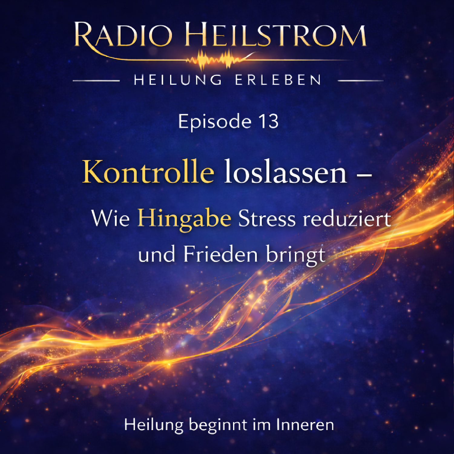 Episode 13 - Kontrolle loslassen episode artwork