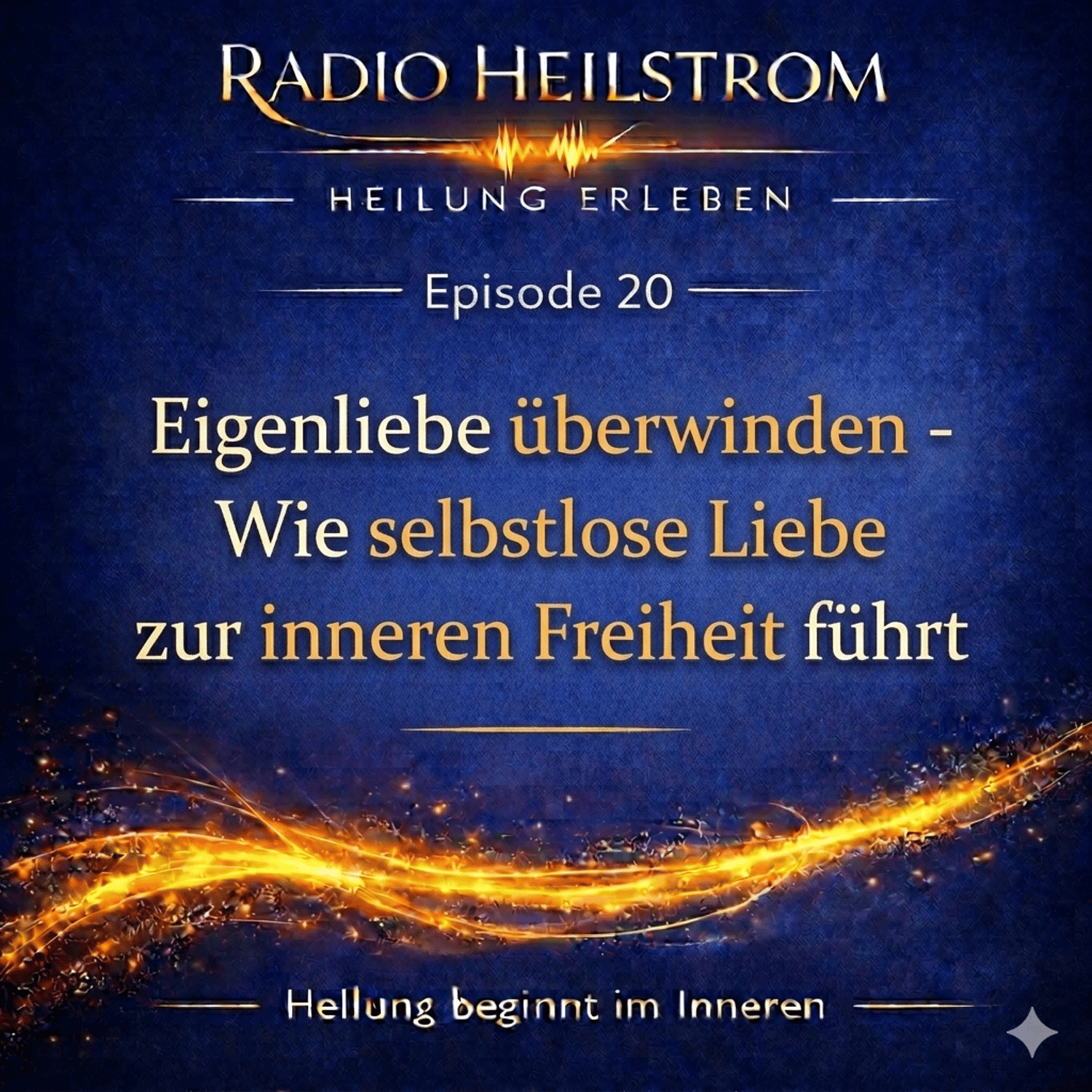 Episode 20 Eigenliebe überwinden episode artwork