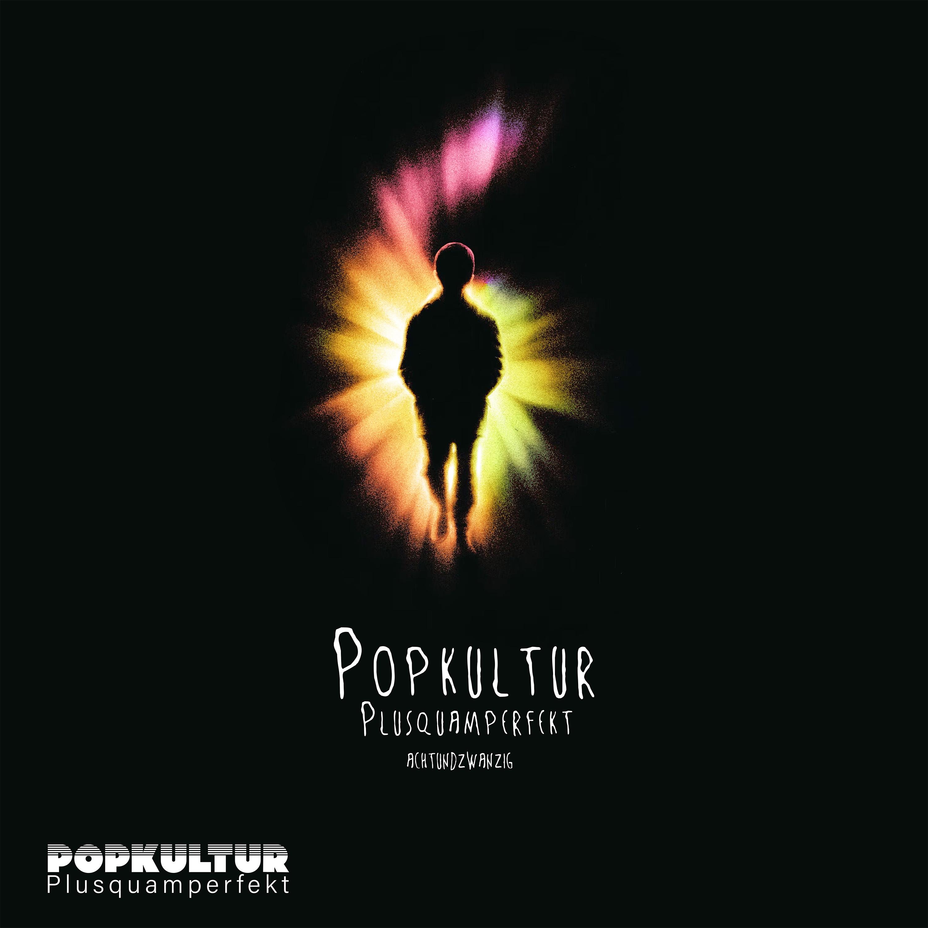 Popkultur Plusquamperfekt