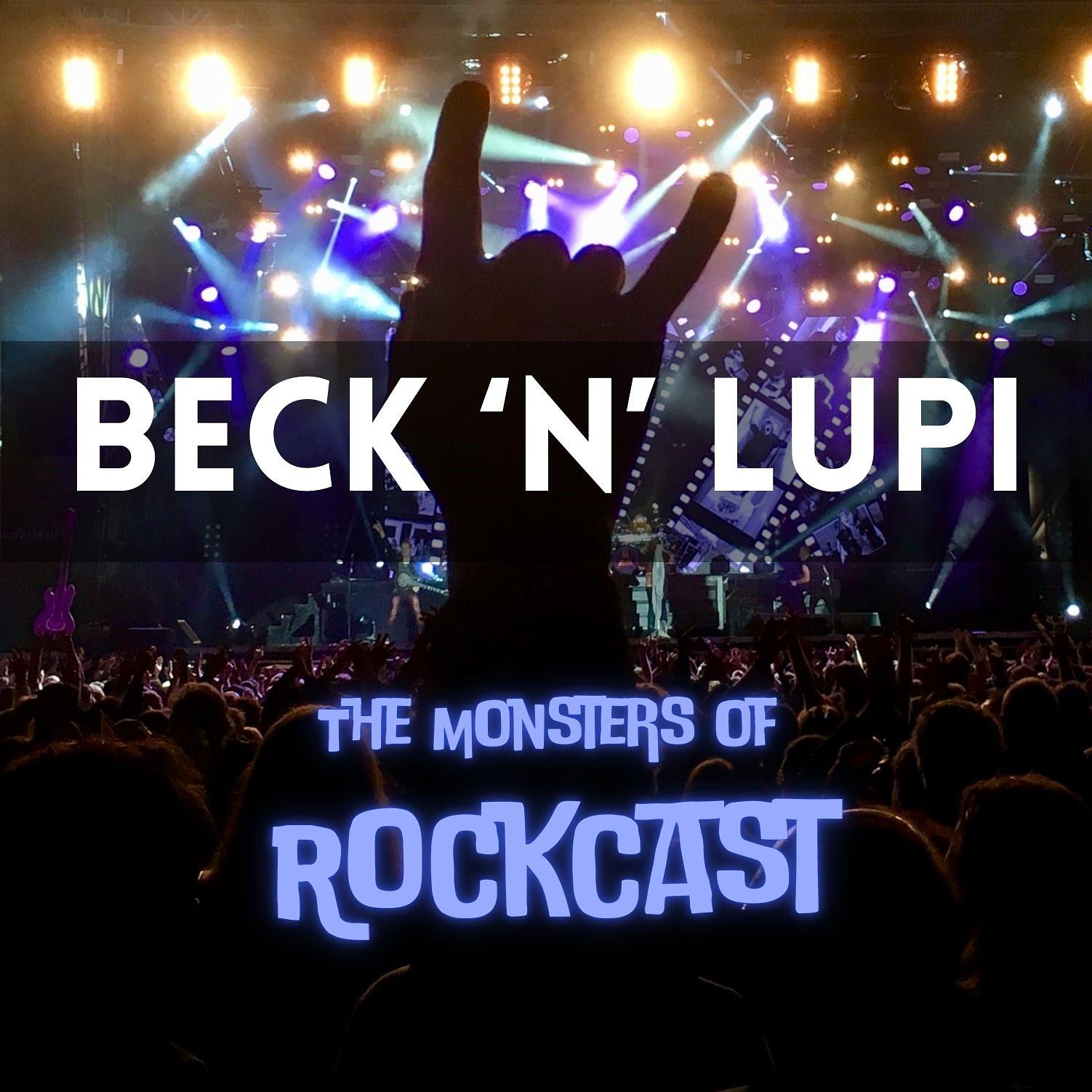 BECK 'N' LUPI - The Monsters of Rockcast cover art