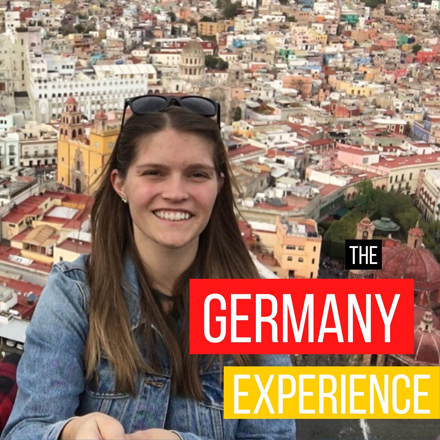 The Germany Experience