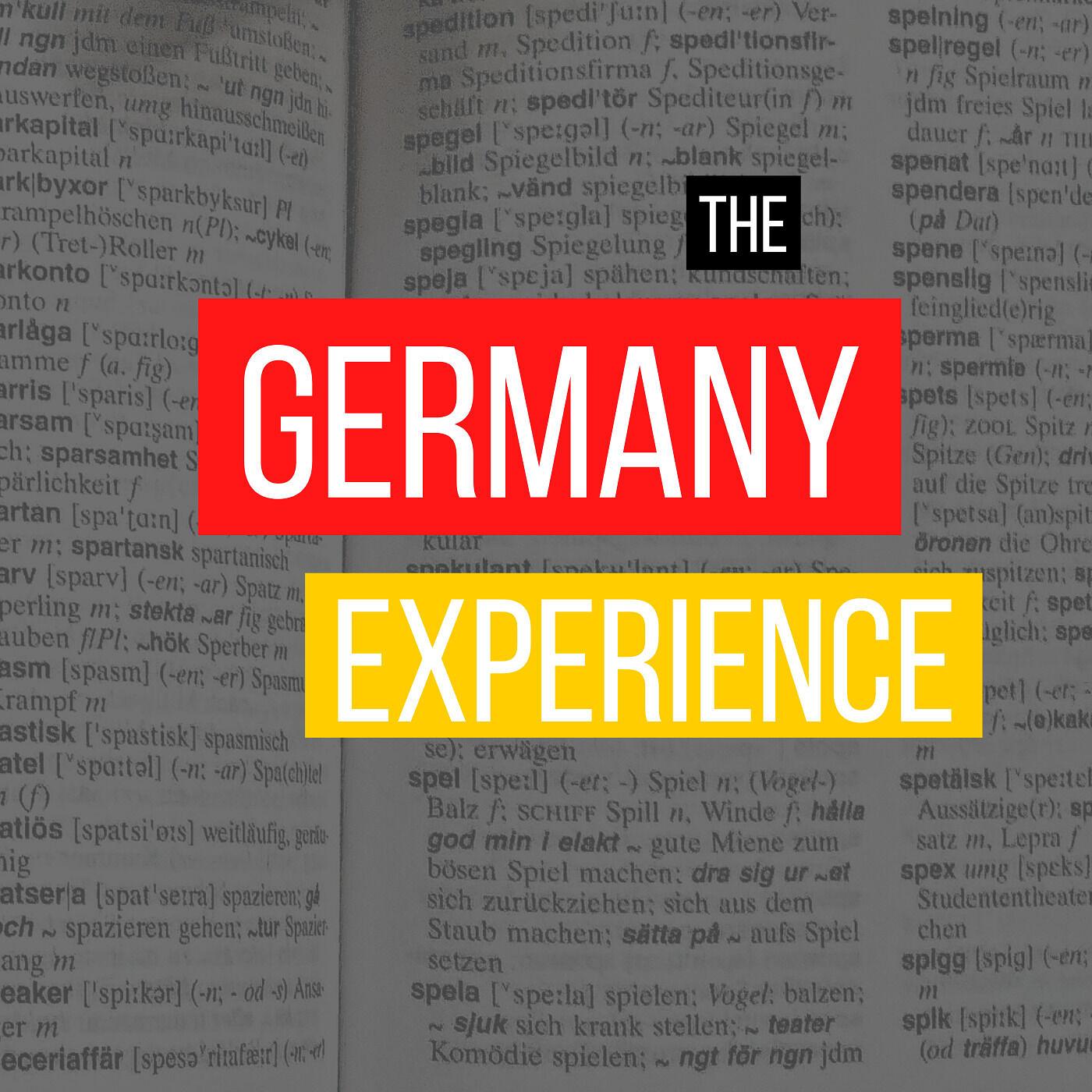 The Germany Experience