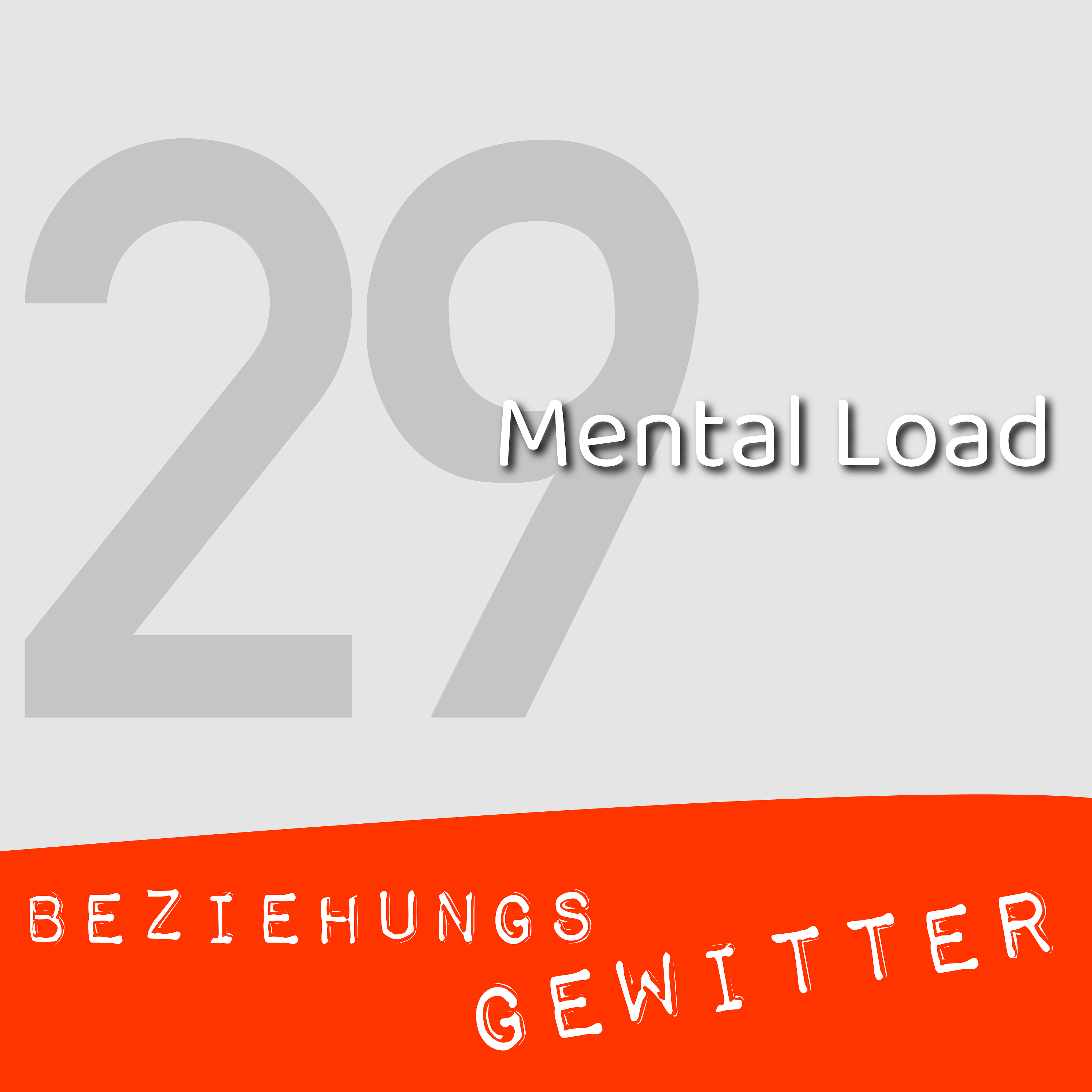 Mental Load episode artwork