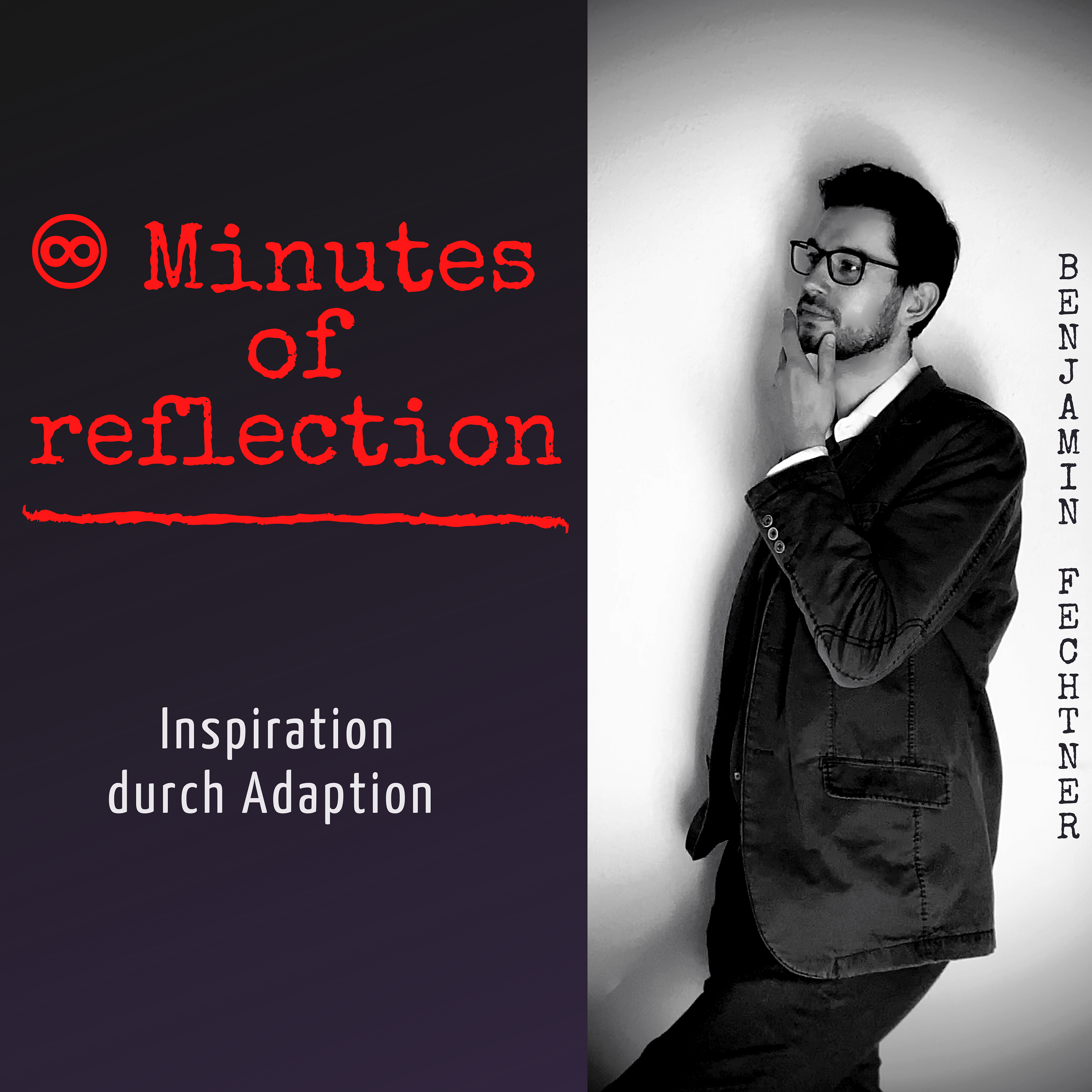 ♾ Minutes of reflection