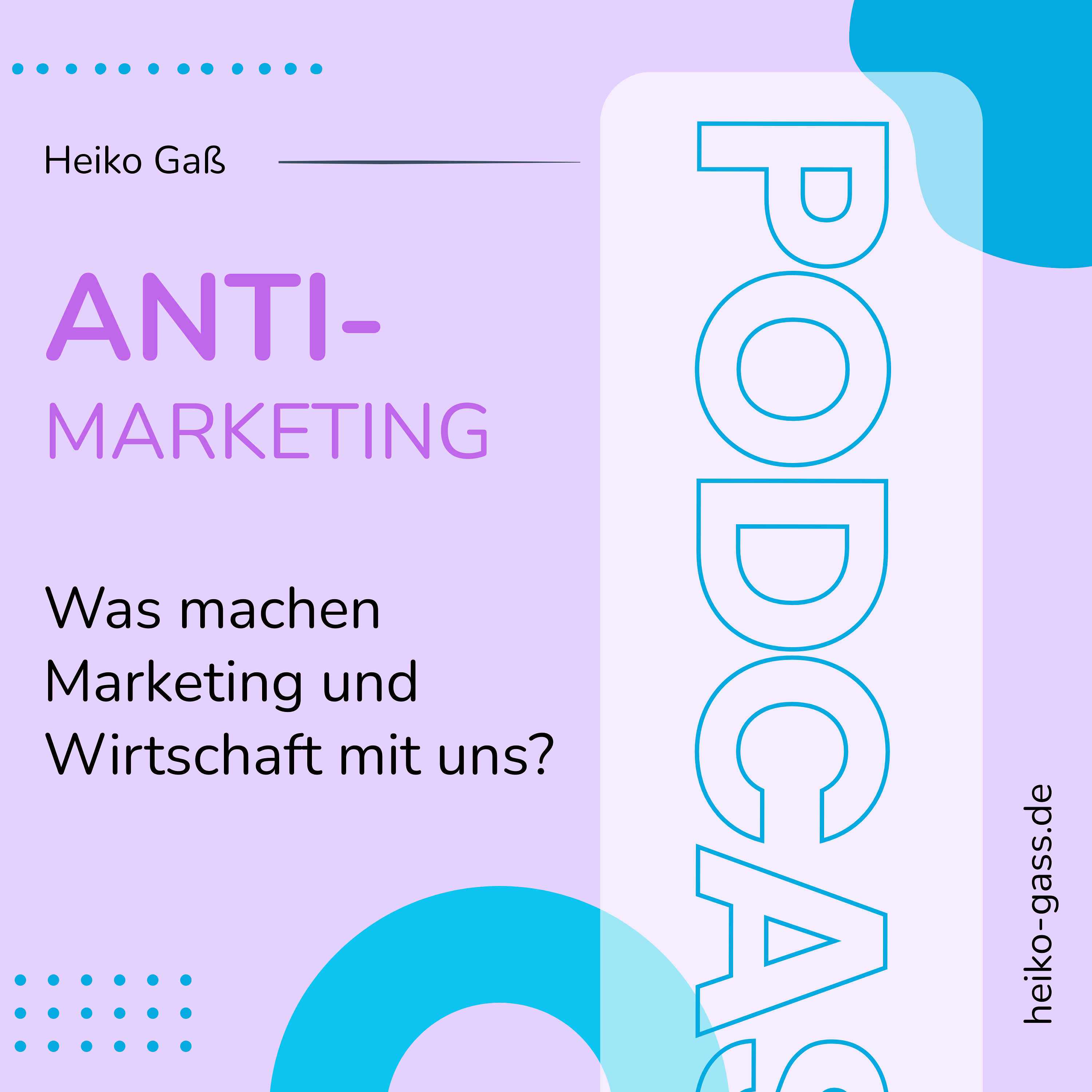 Was machen Marketing und Wirtschaft mit uns? episode artwork