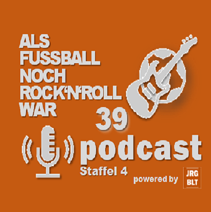 ALS FUSSBALL NOCH ROCK\'N\'ROLL WAR