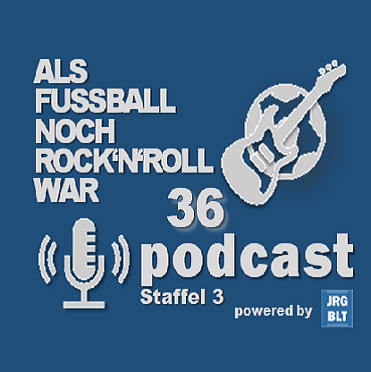 ALS FUSSBALL NOCH ROCK\'N\'ROLL WAR