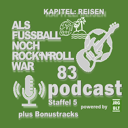 ALS FUSSBALL NOCH ROCK\'N\'ROLL WAR