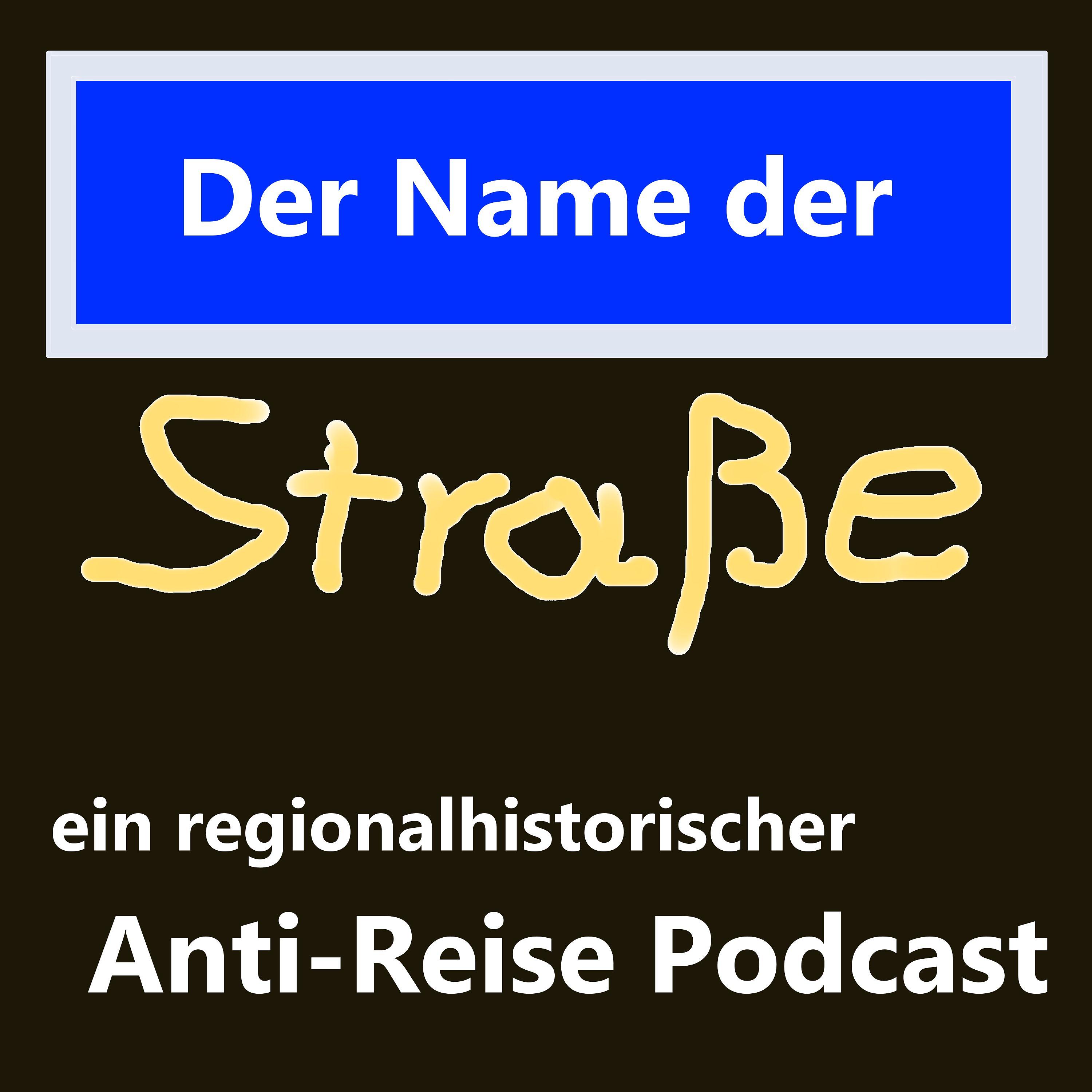Der Name der Straße podcast artwork