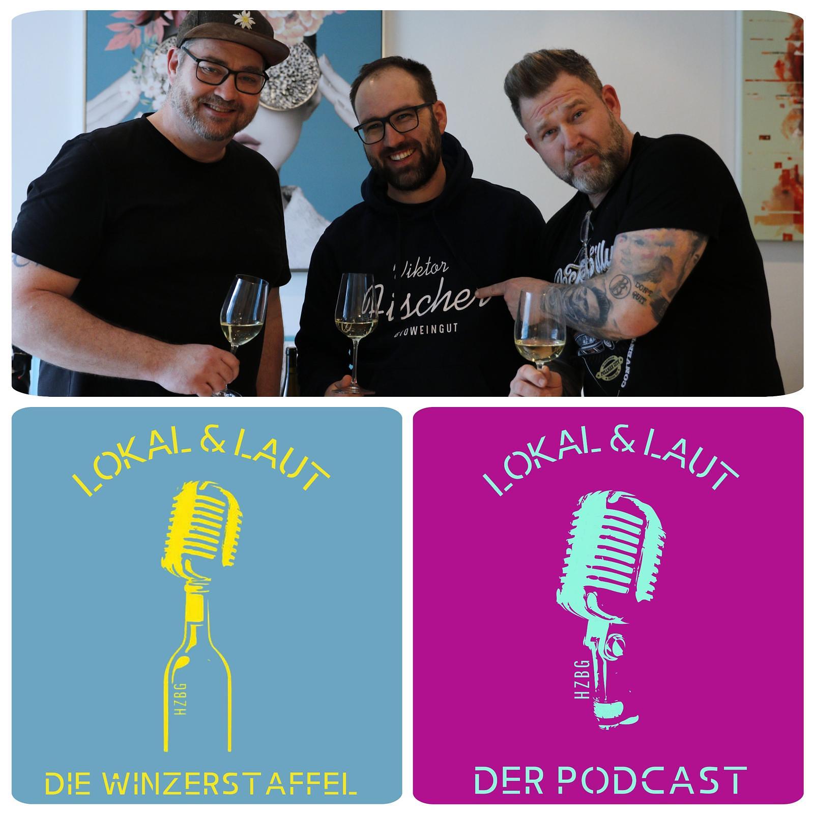 Lokal&Laut Die Winzerstaffel Folge 4 Bioweingut Fischer episode artwork