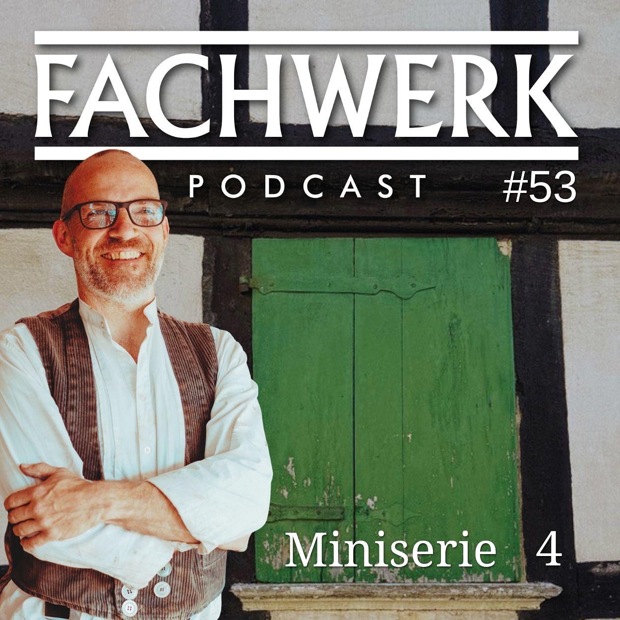 Hebewerkzeuge in der Fachwerkrestaurierung episode artwork