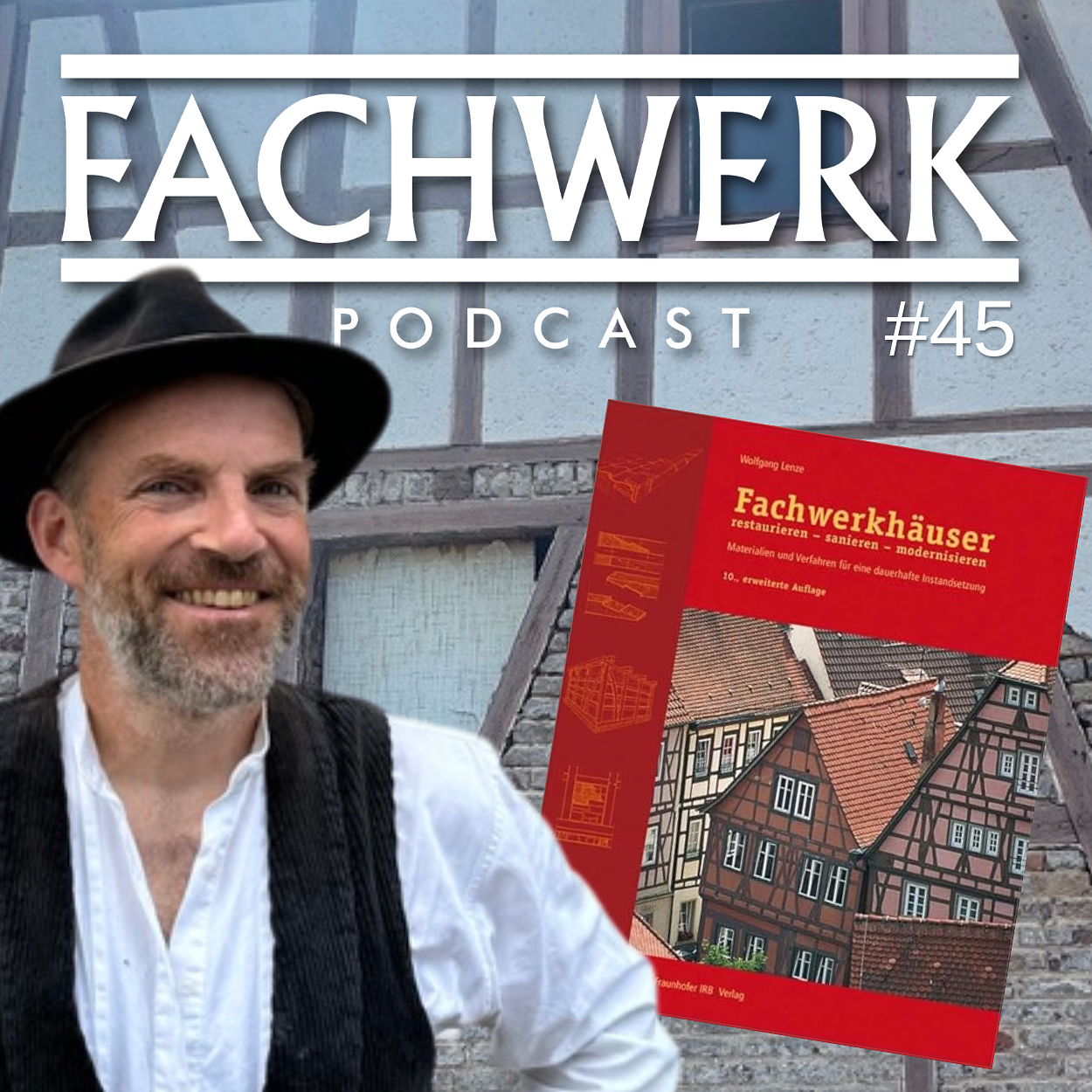 Buchvorstellung : Fachwerkhäuser restaurieren - sanieren - modernisieren episode artwork