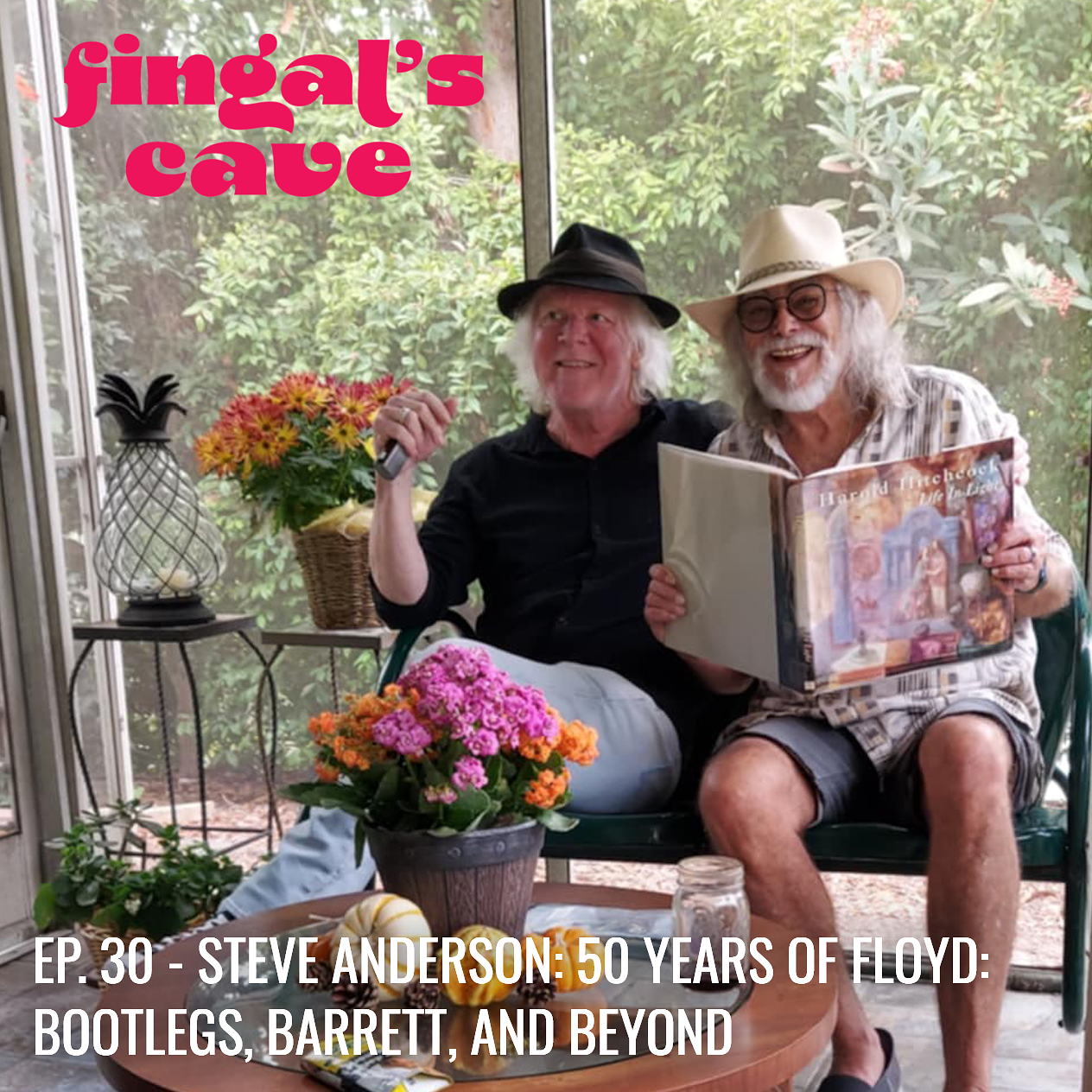 Ep. 30 - Steve Anderson: 50 Years of Floyd: Bootlegs, Barrett, and Beyond