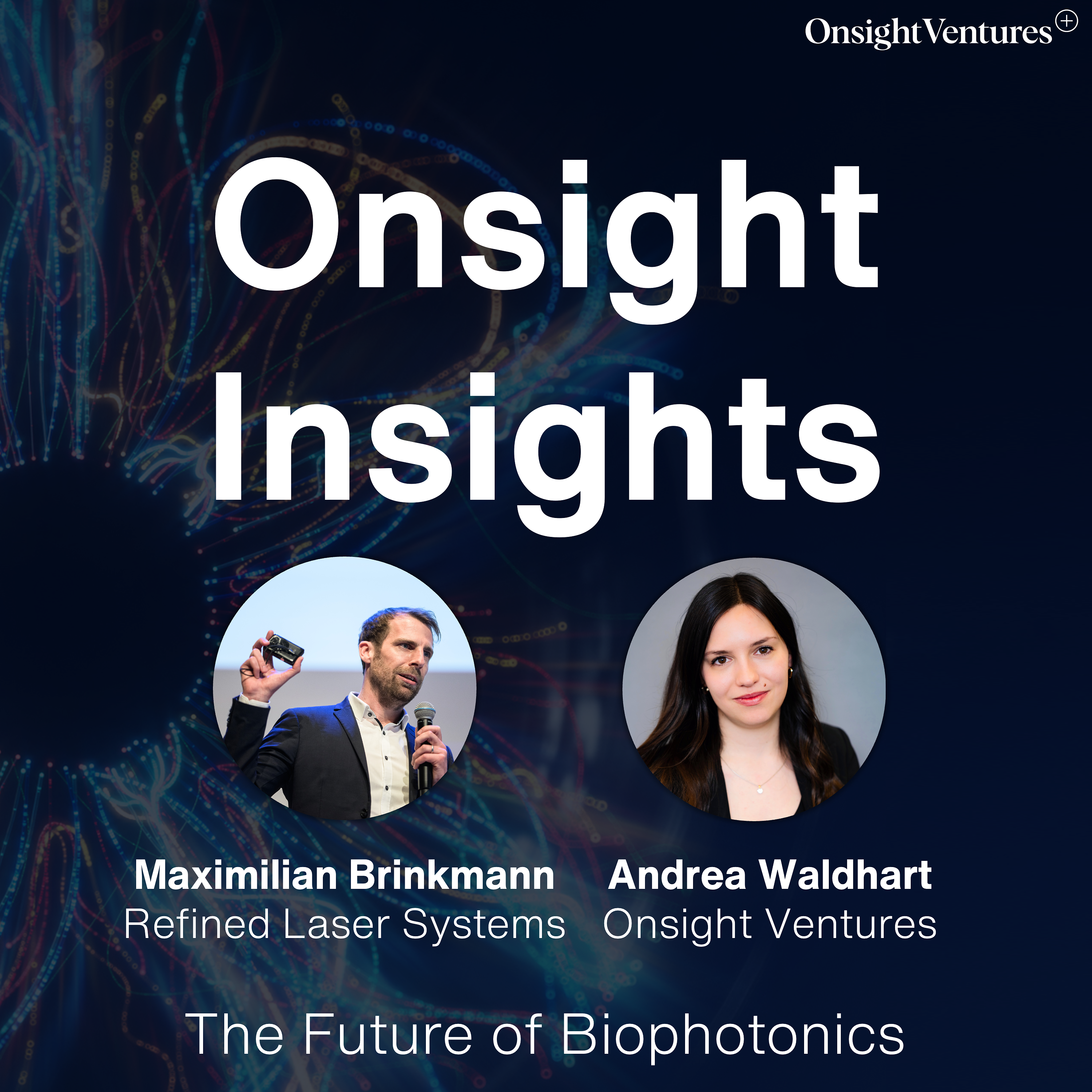 #3 - The Future of Biophotonics