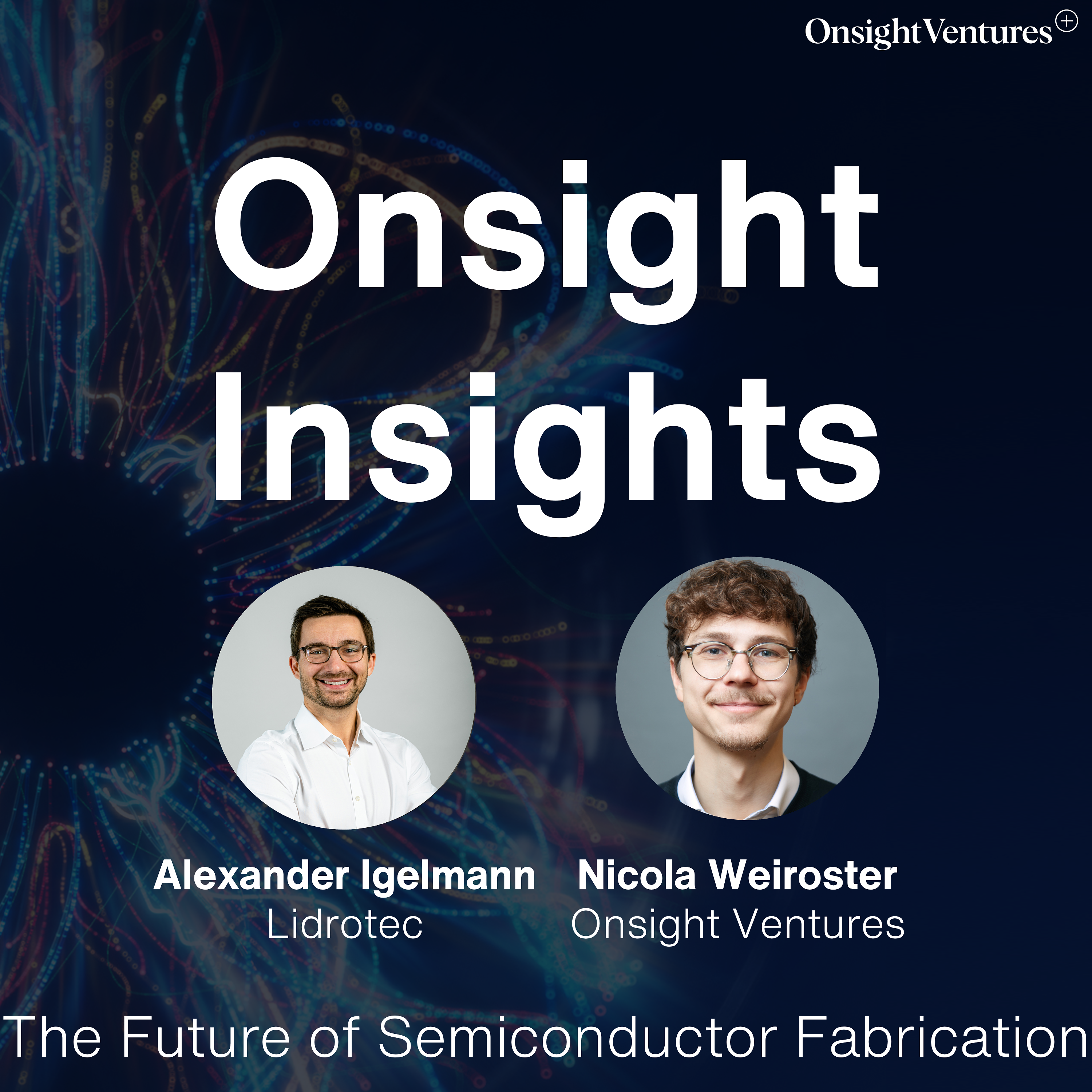 #5 - The Future of Semiconductor Fabrication