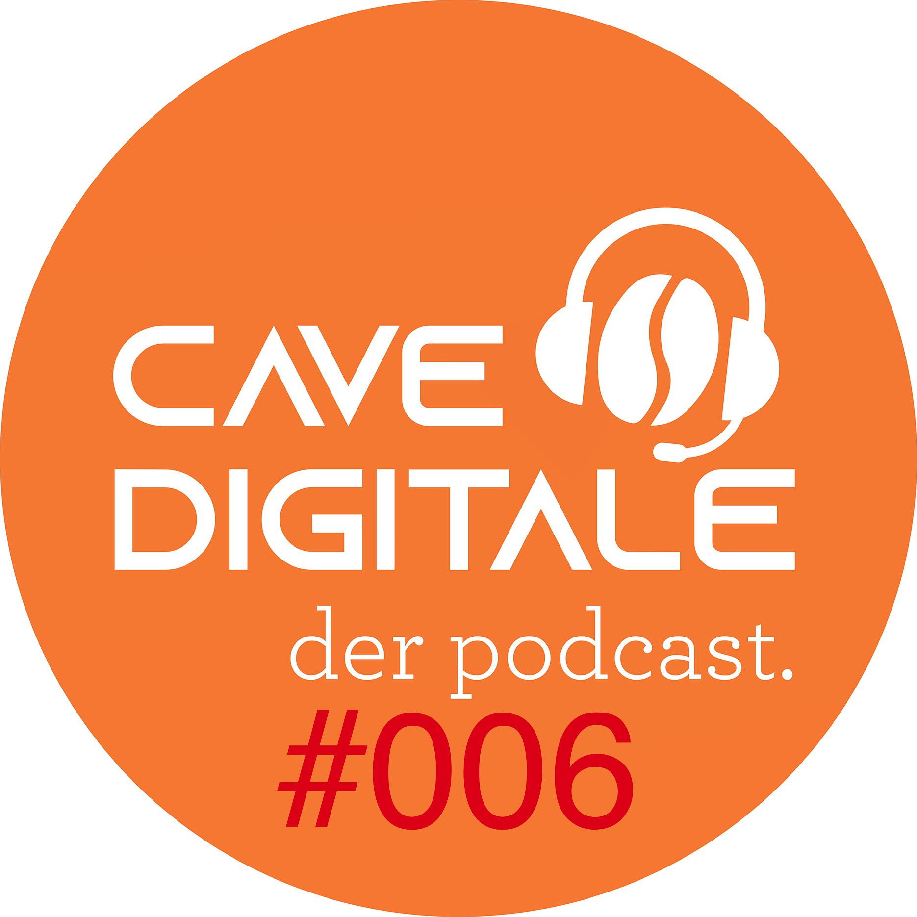Cave Digitale - der Podcast