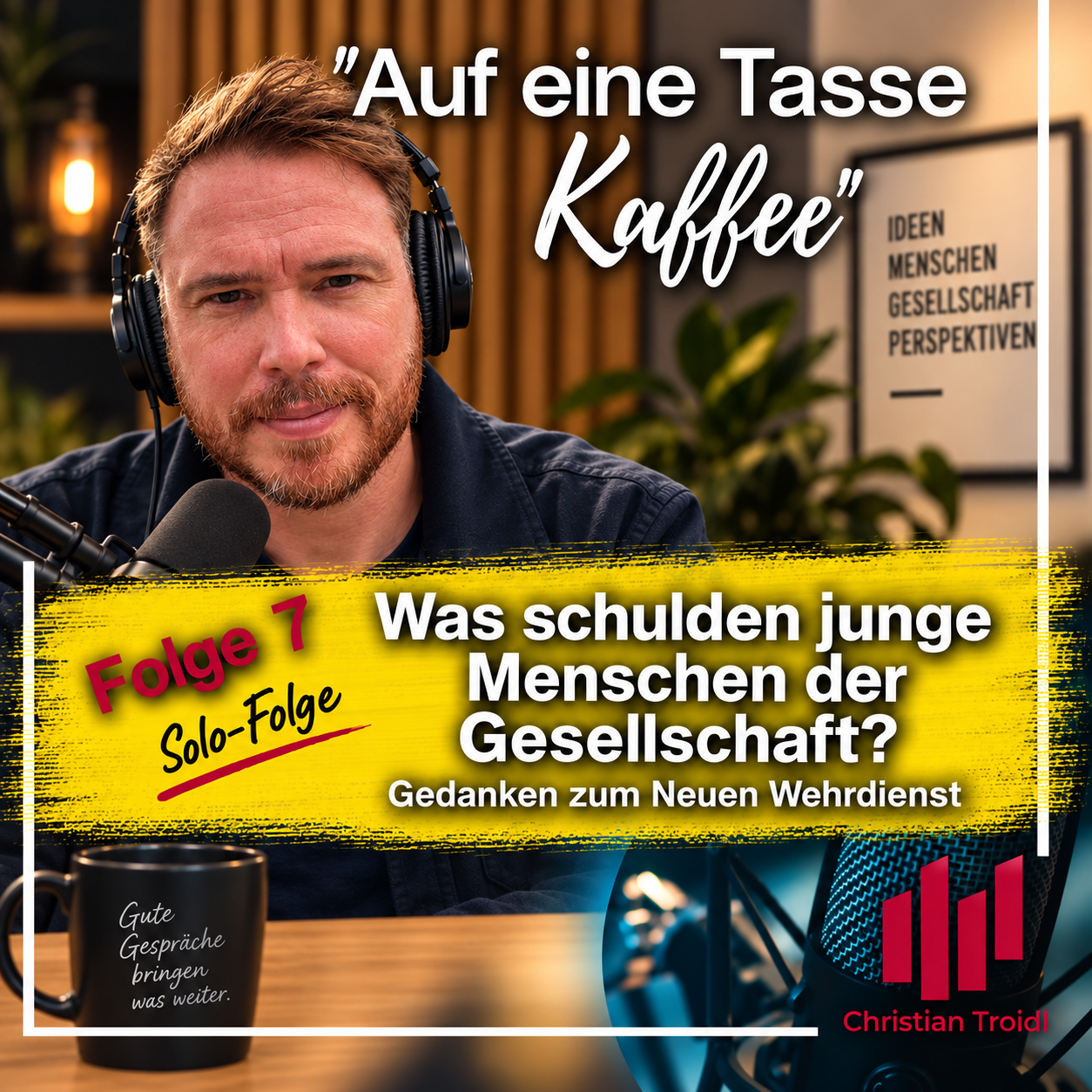 Folge 7: Was schulden junge Menschen eigentlich der Gesellschaft? episode artwork