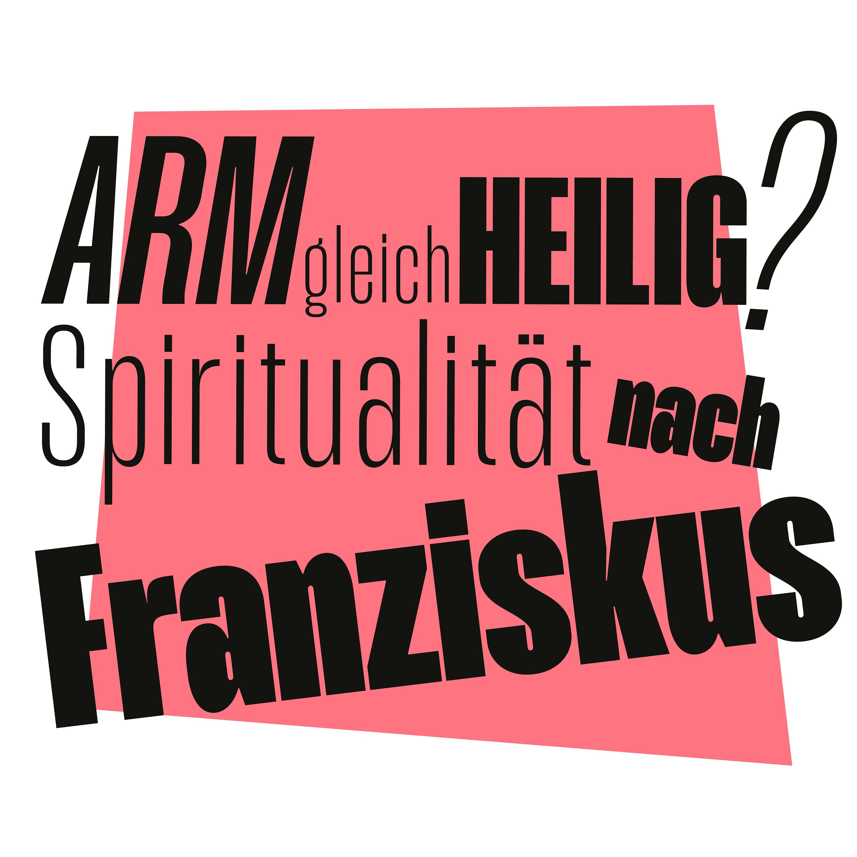 Arm gleich heilig? Spiritualität nach Franziskus episode artwork
