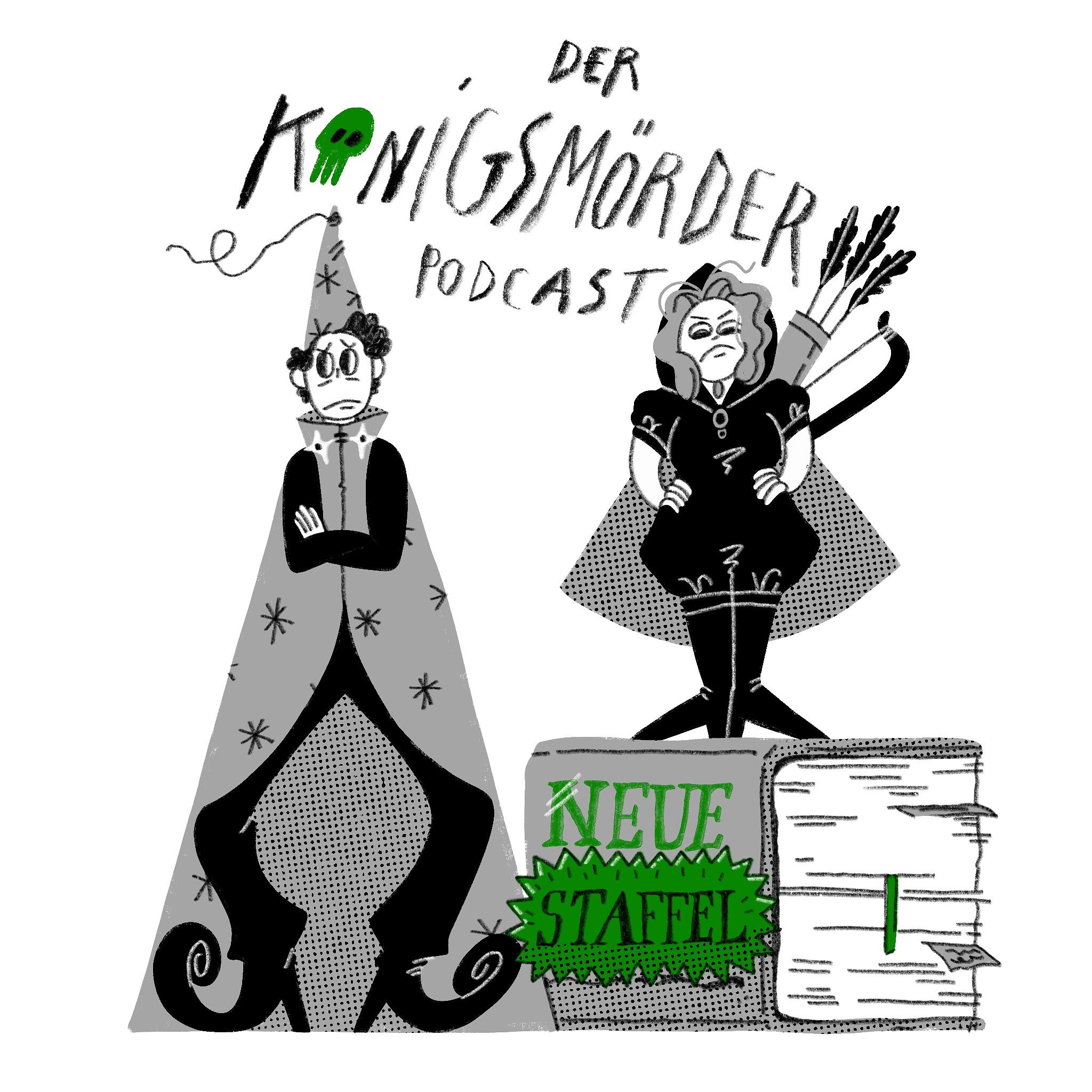 Der Königsmörder-Podcast