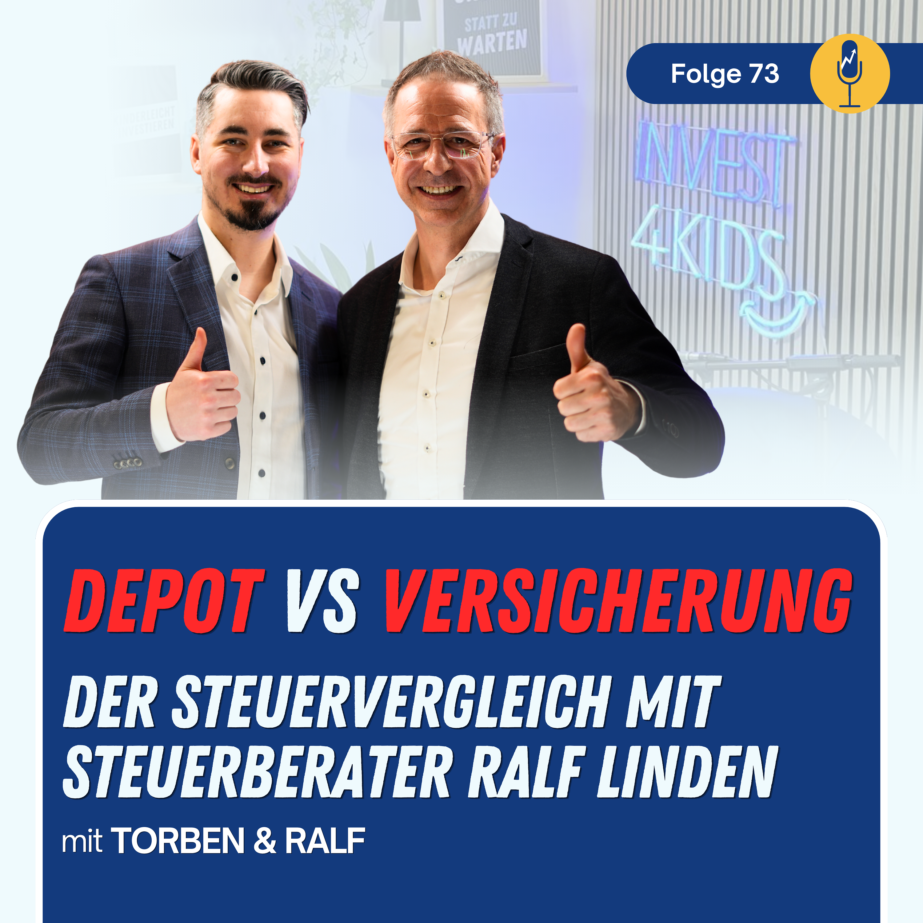 #73 Depot oder Versicherung fürs Kind? Der große Steuervergleich | mit Steuerberater Ralf Linden episode artwork