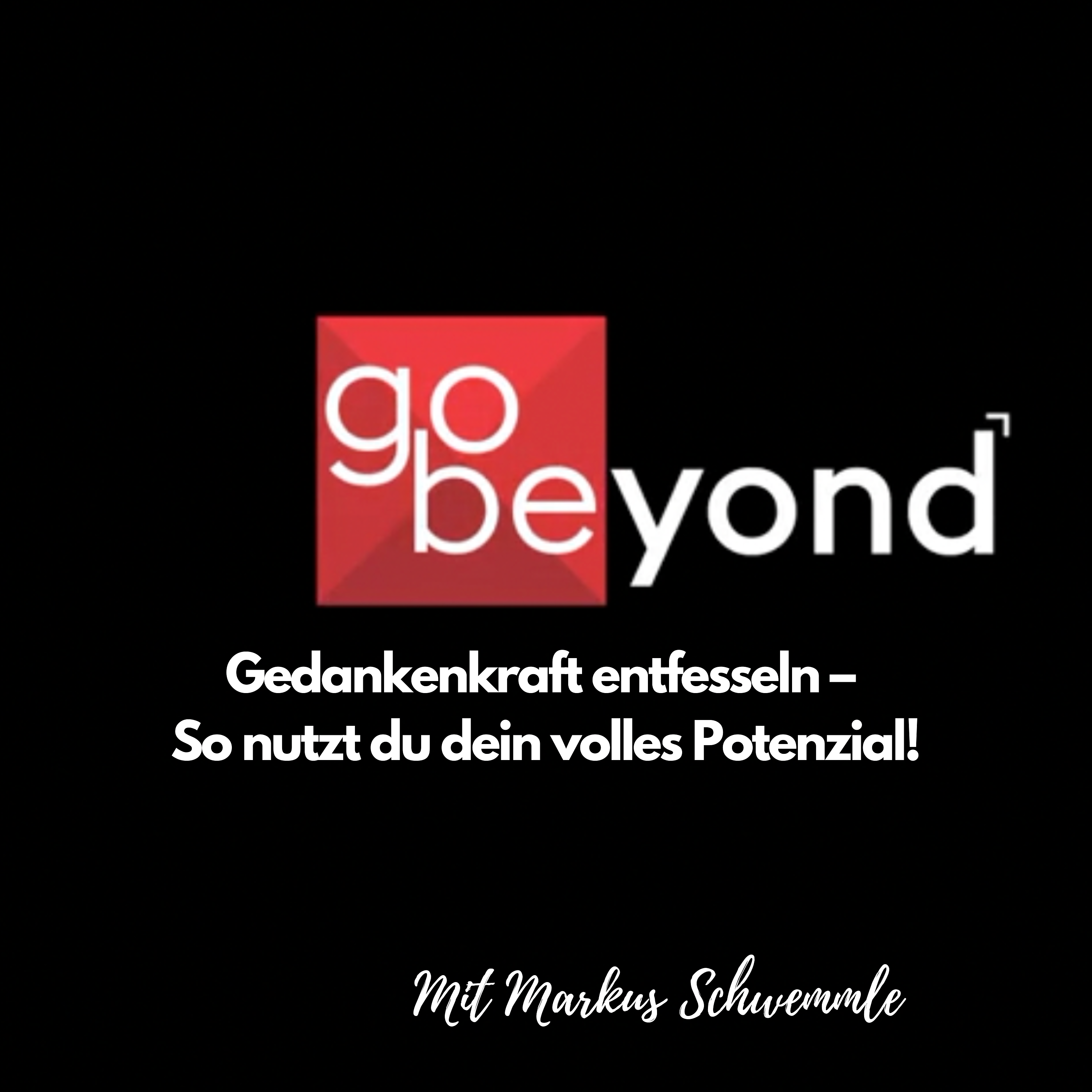 go beyond Podcast