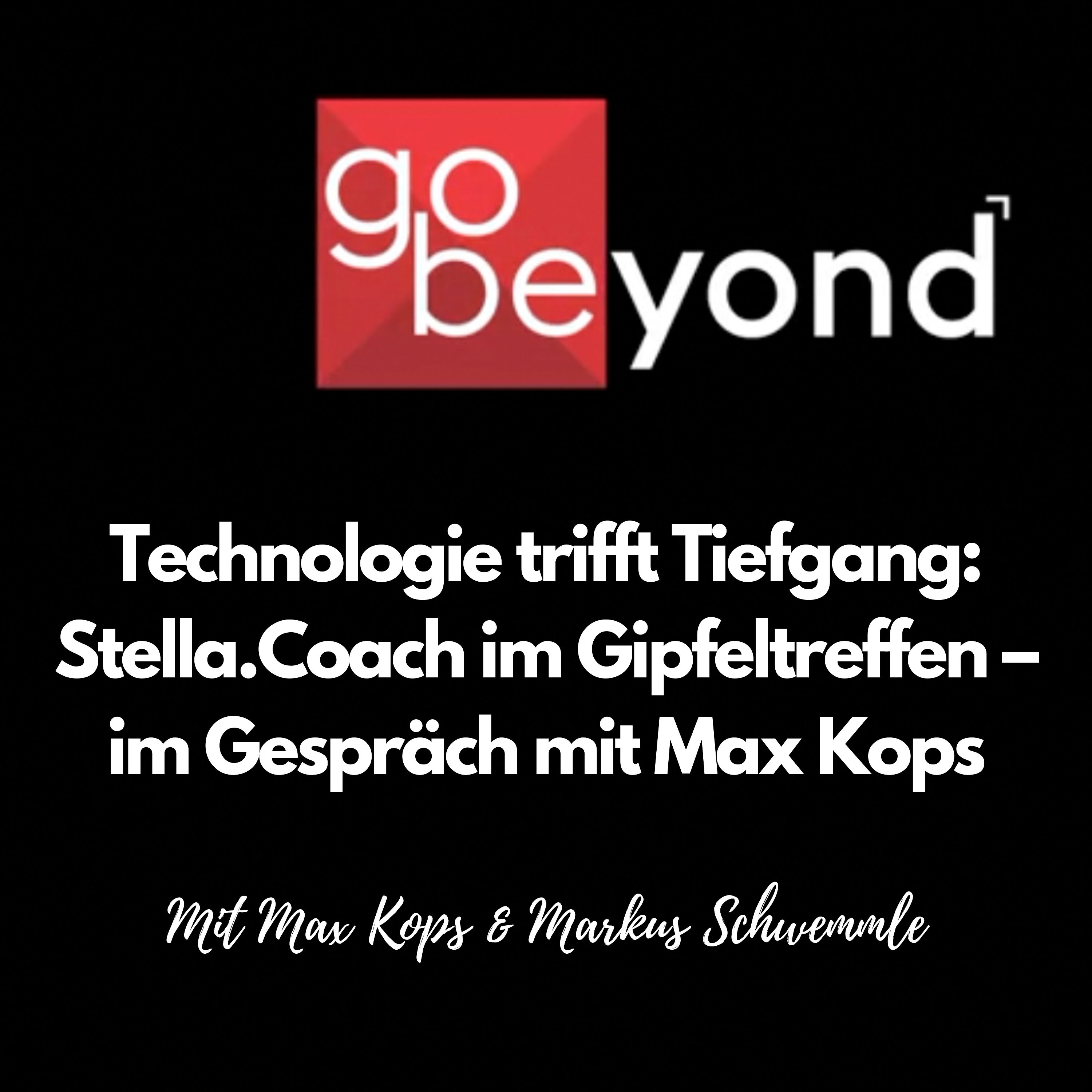 go beyond Podcast