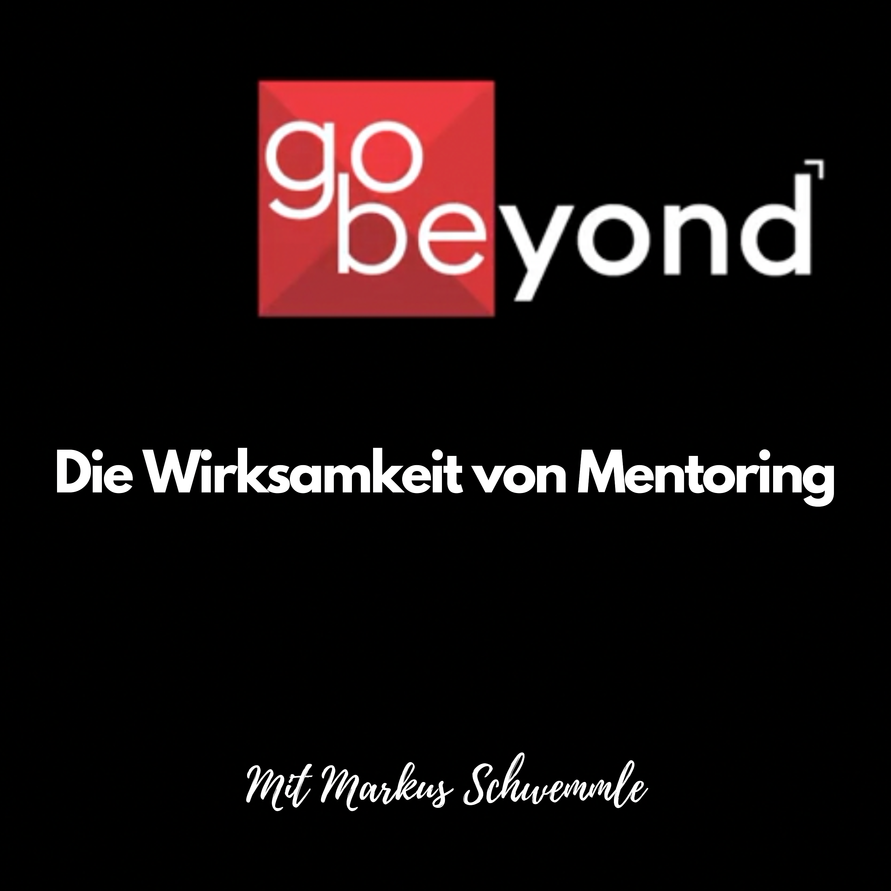 go beyond Podcast