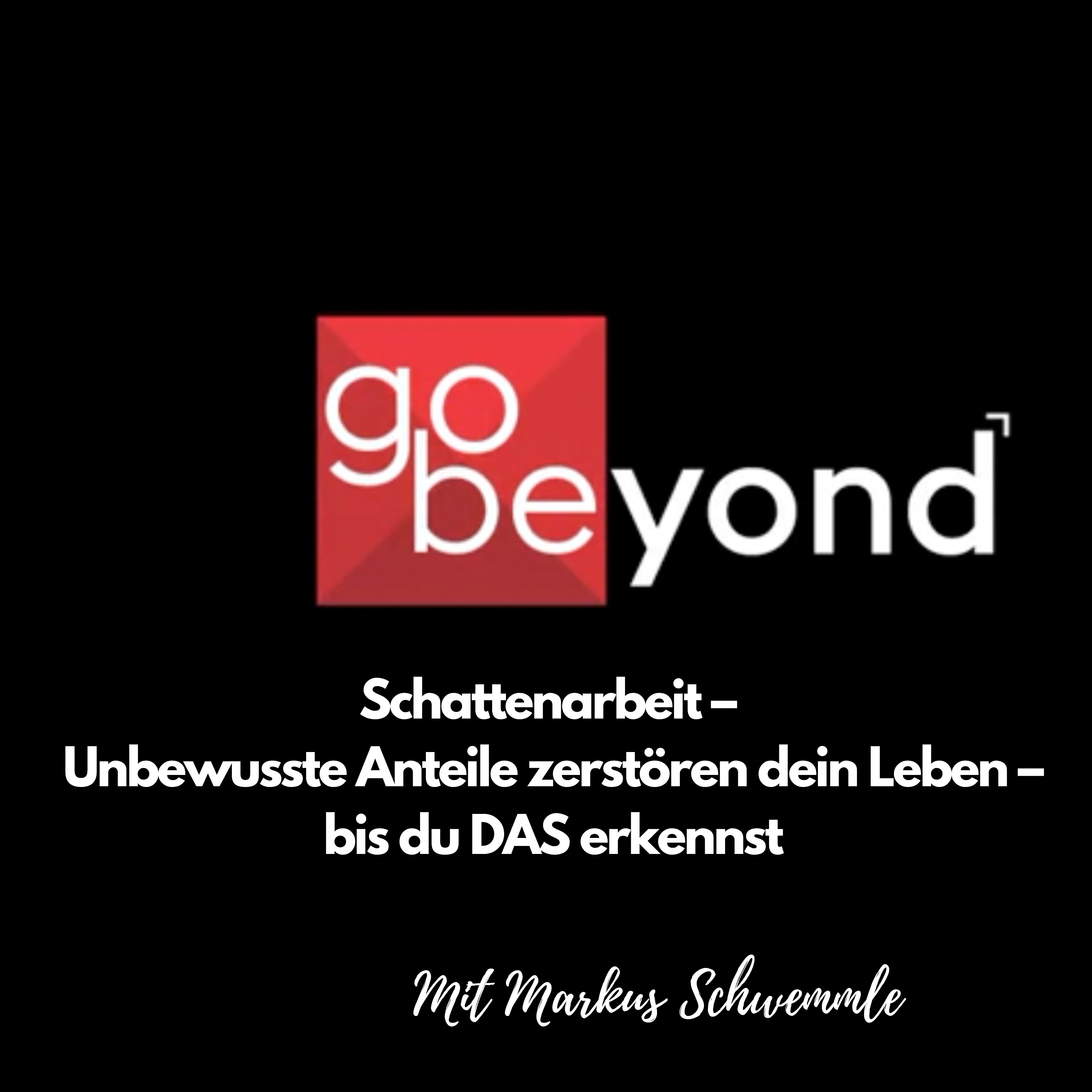 go beyond Podcast