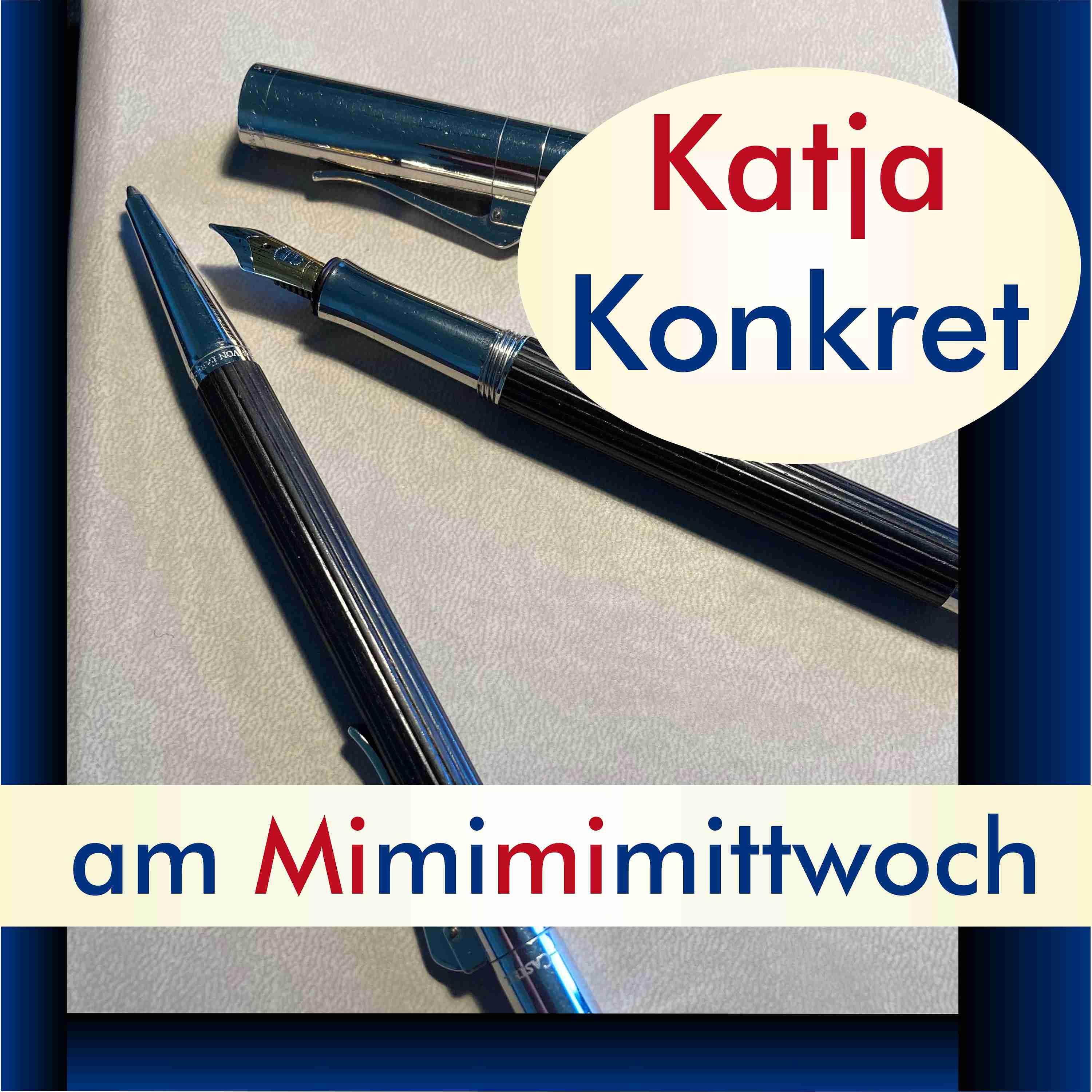 KatjaKonkret am Mimimimittwoch