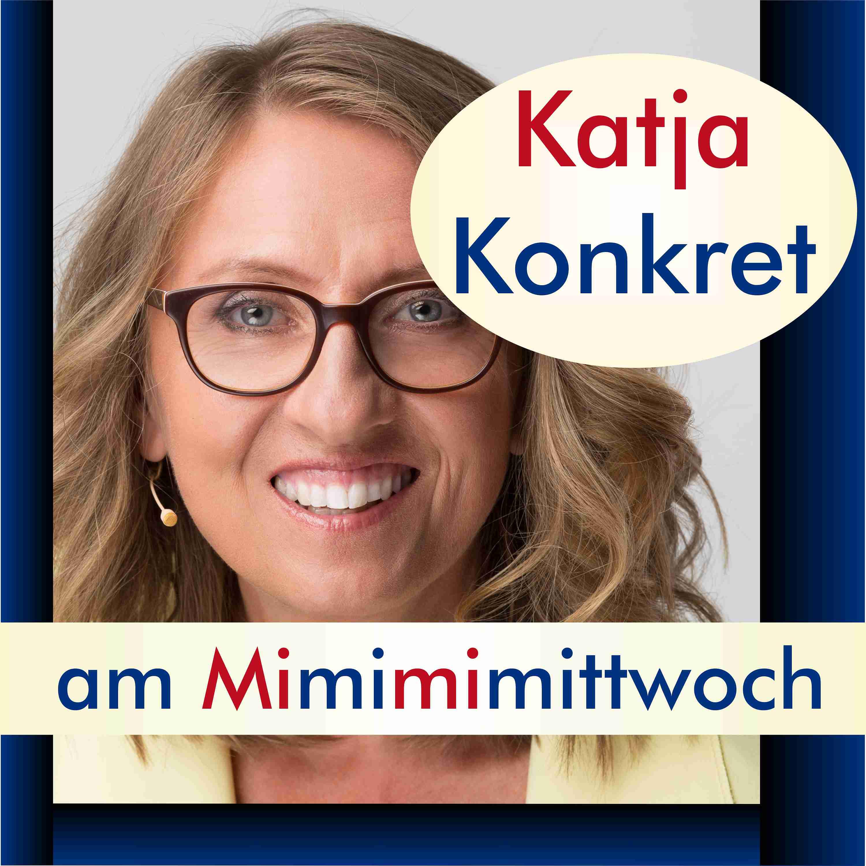 KatjaKonkret am Mimimimittwoch