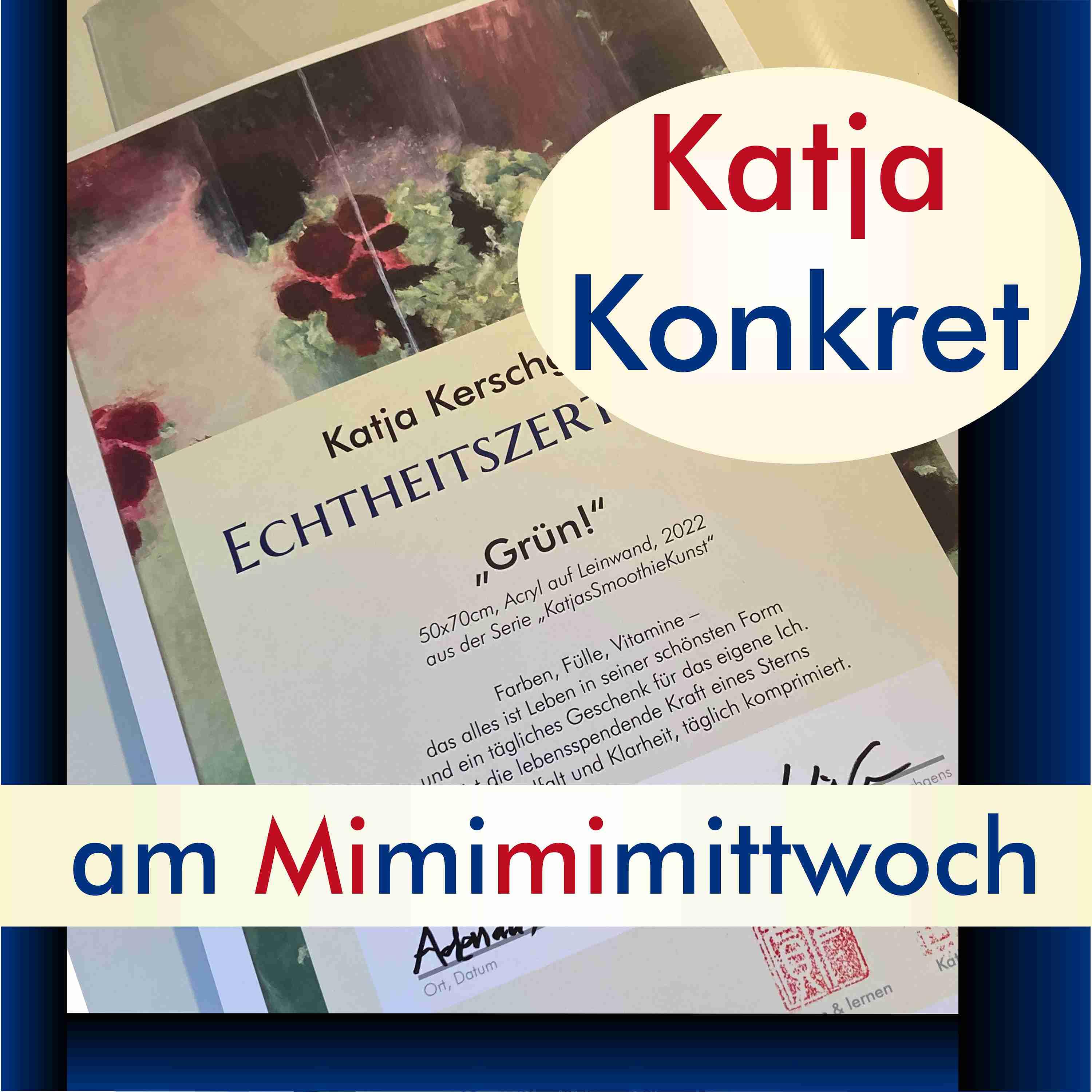KatjaKonkret am Mimimimittwoch