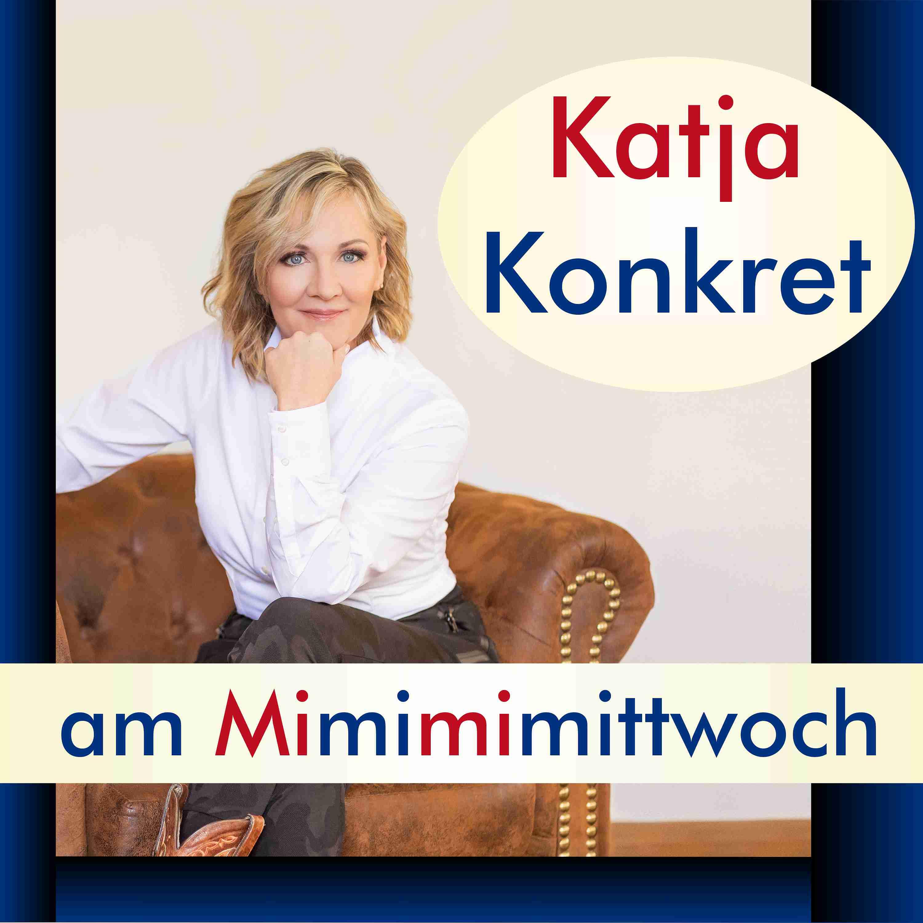 KatjaKonkret am Mimimimittwoch