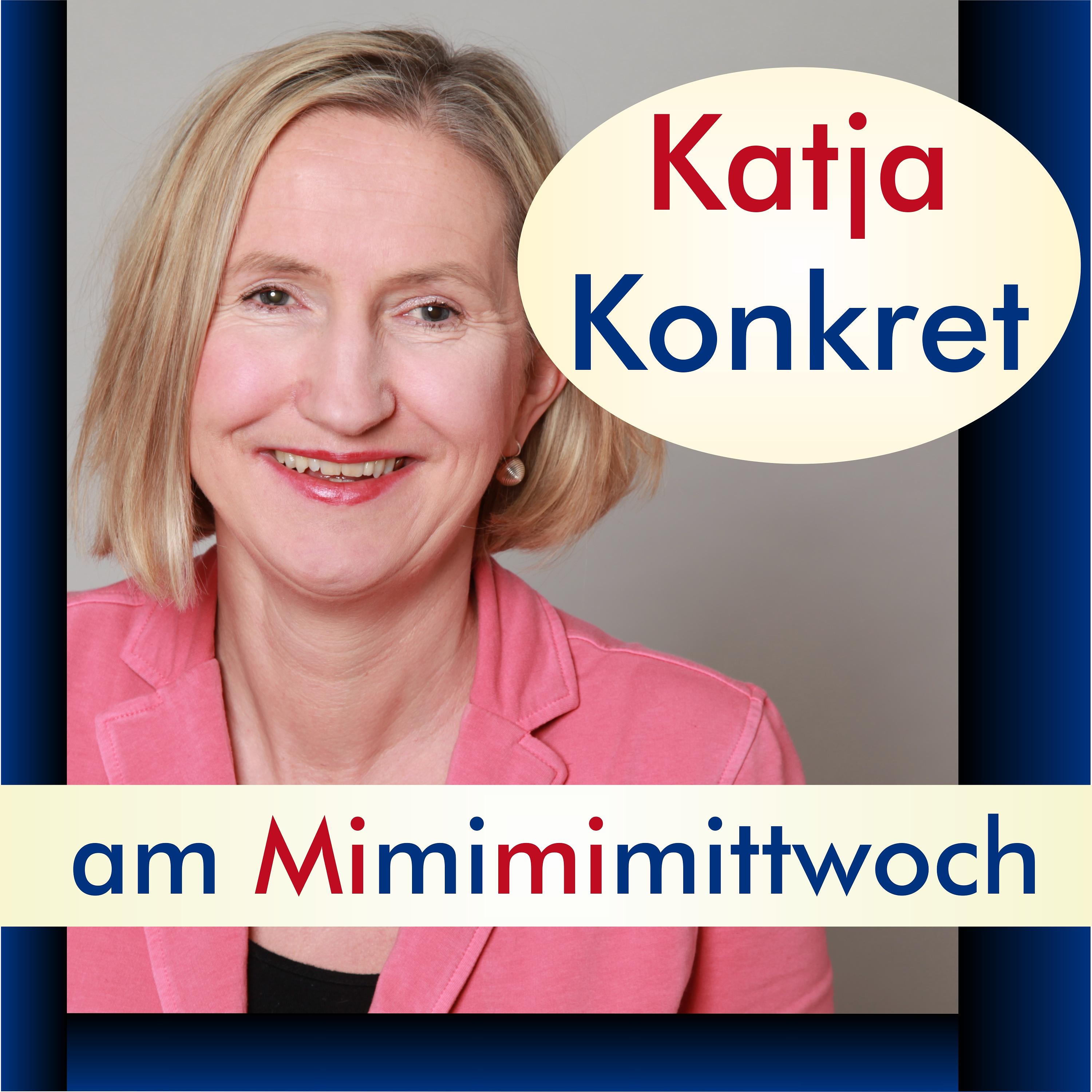 KatjaKonkret am Mimimimittwoch