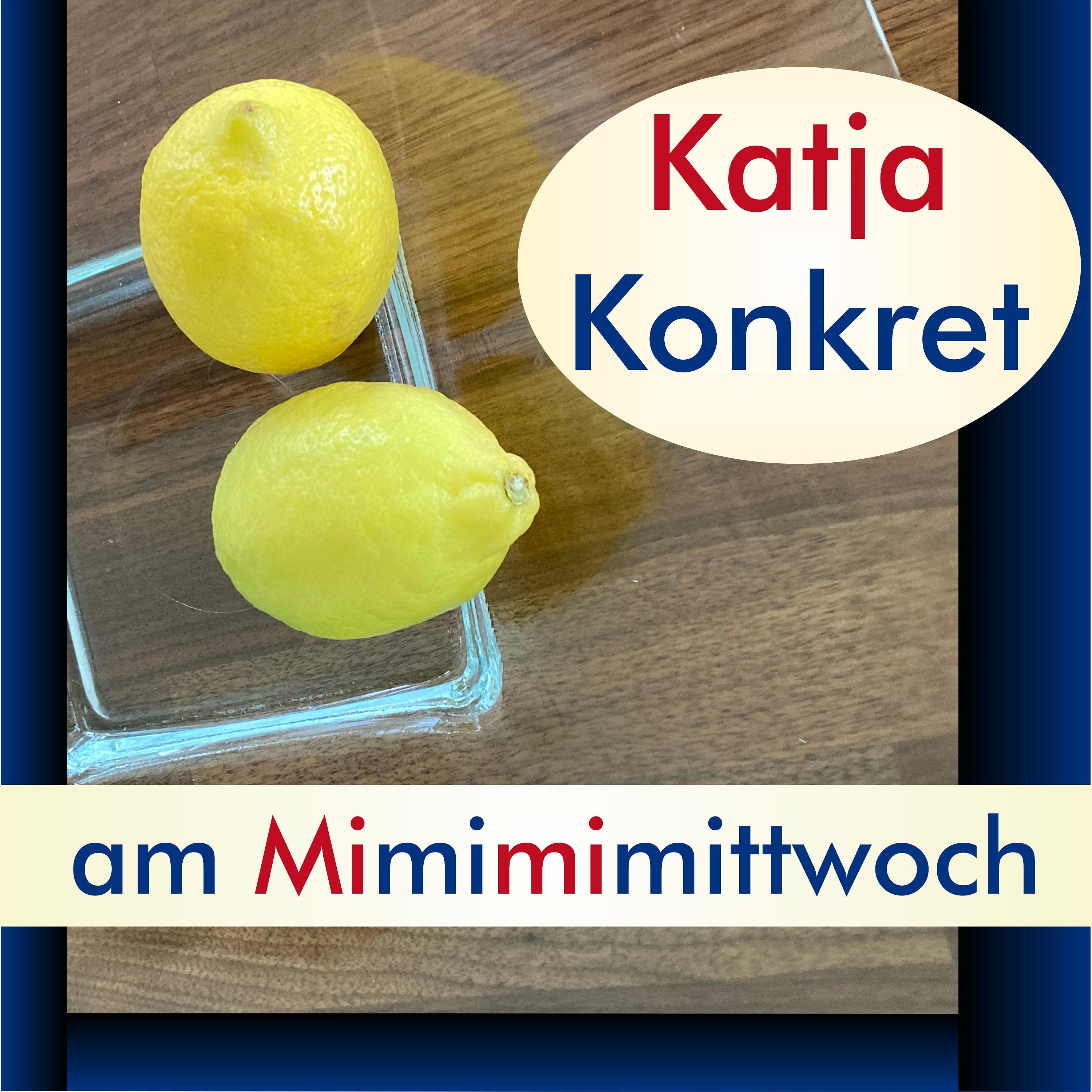 KatjaKonkret am Mimimimittwoch