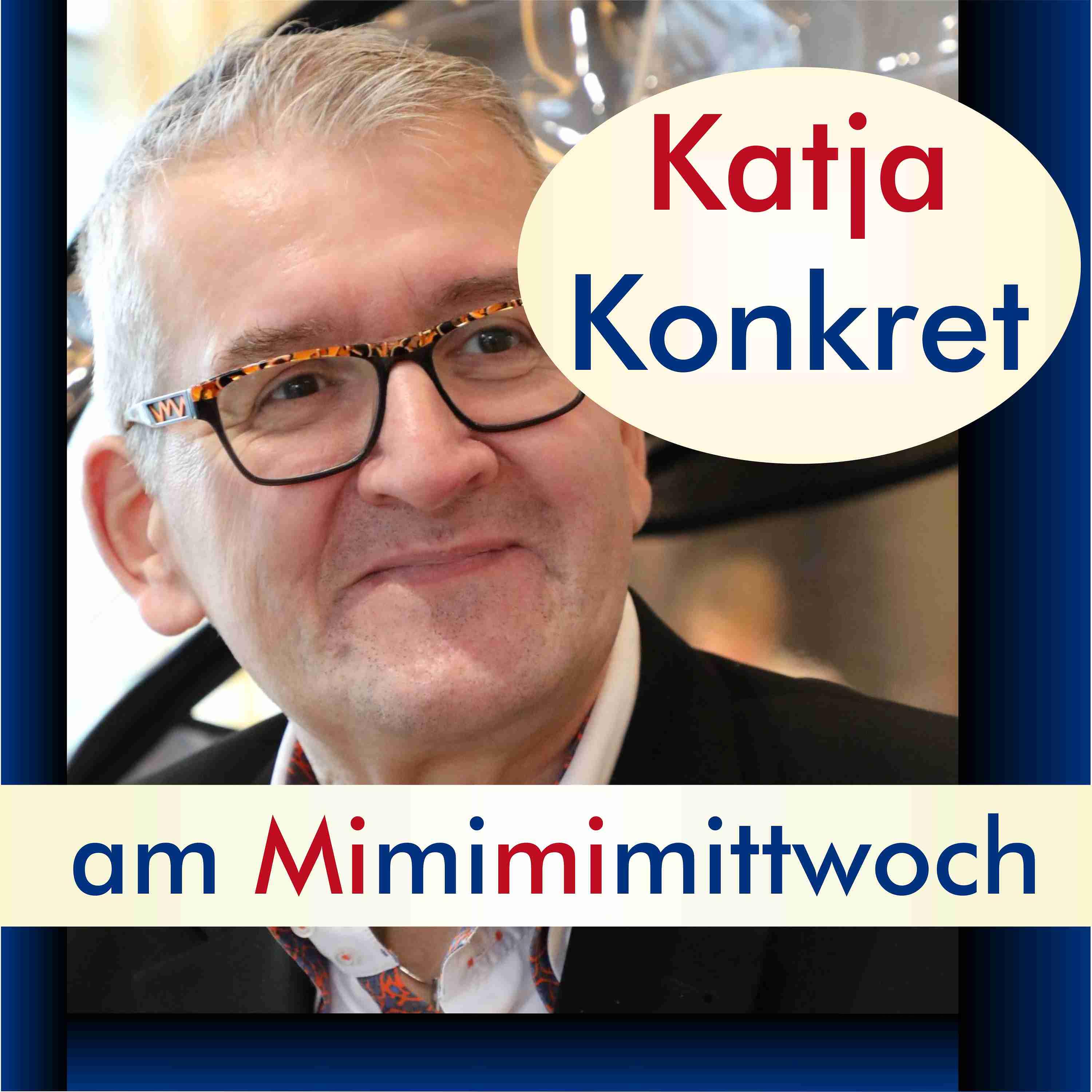 KatjaKonkret am Mimimimittwoch