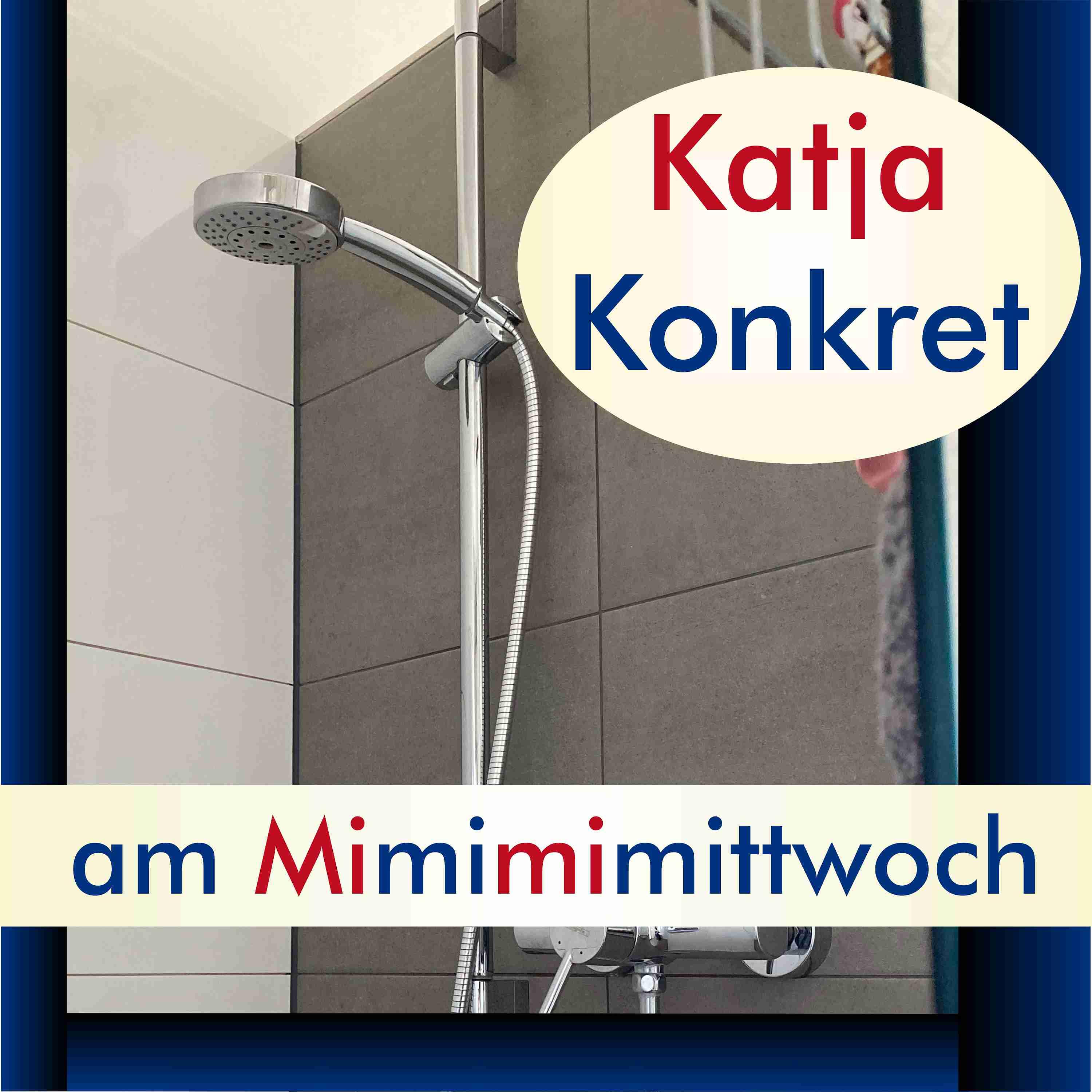 KatjaKonkret am Mimimimittwoch