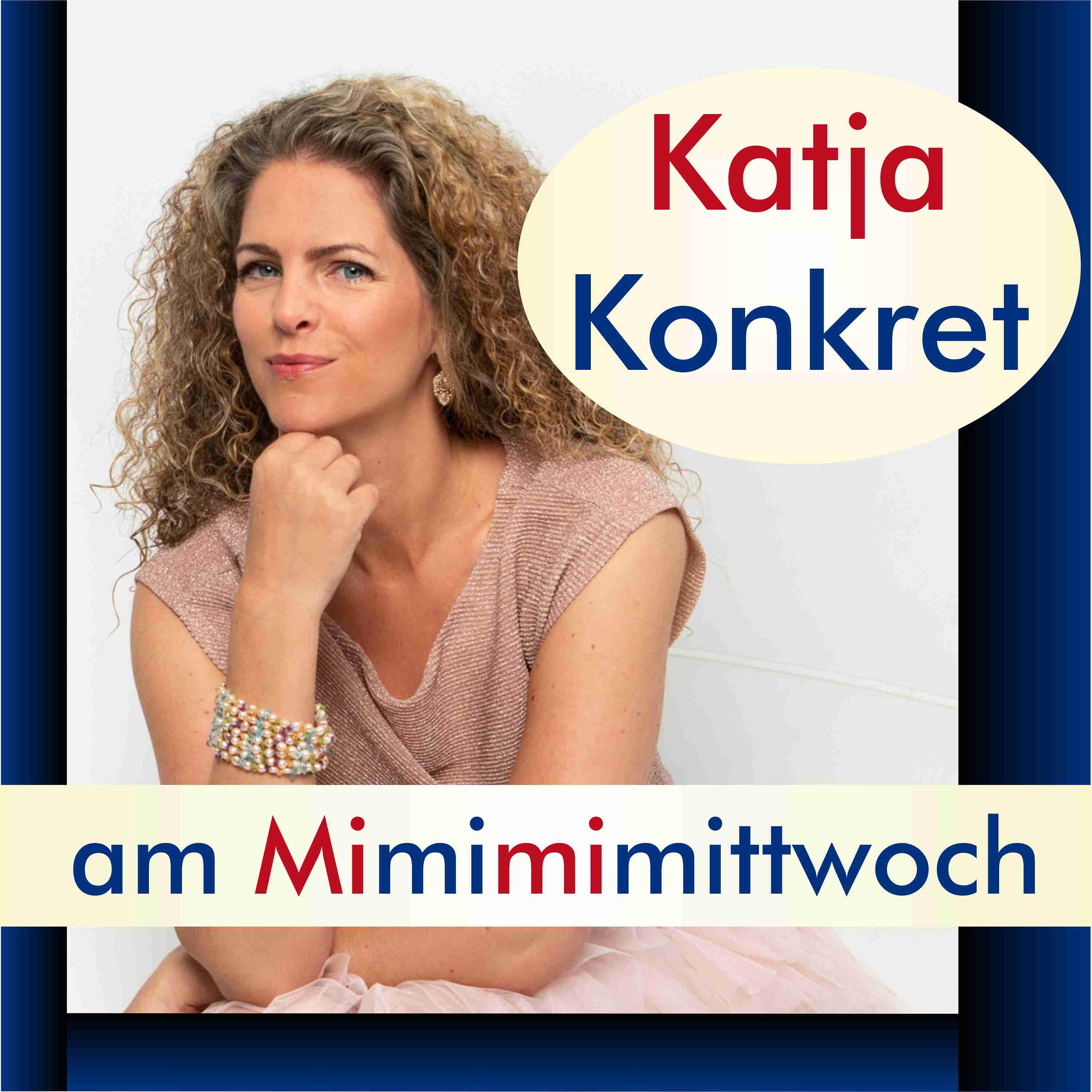 KatjaKonkret am Mimimimittwoch
