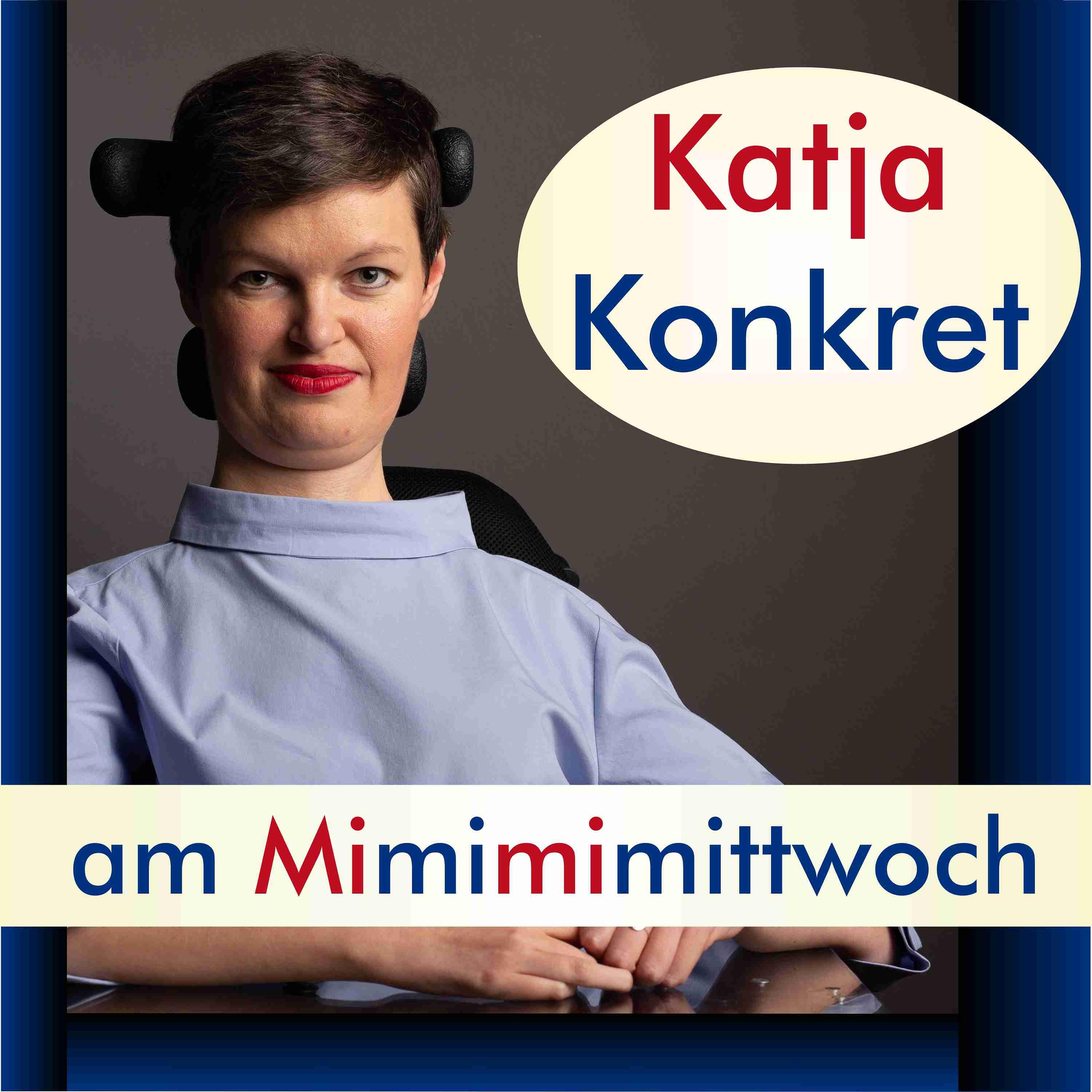 KatjaKonkret am Mimimimittwoch